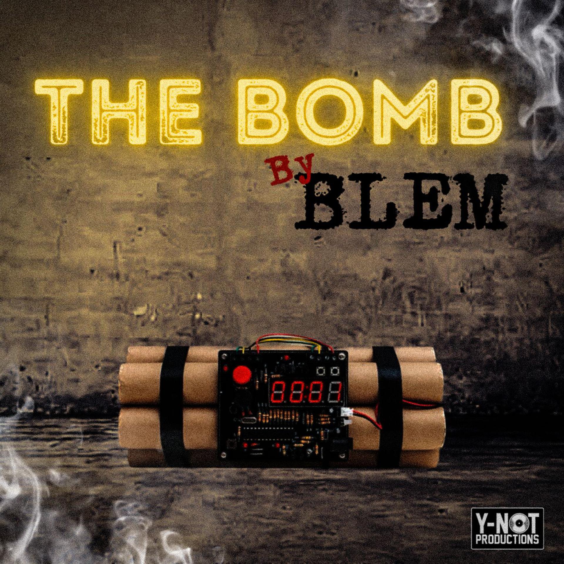 Постер альбома The bomb