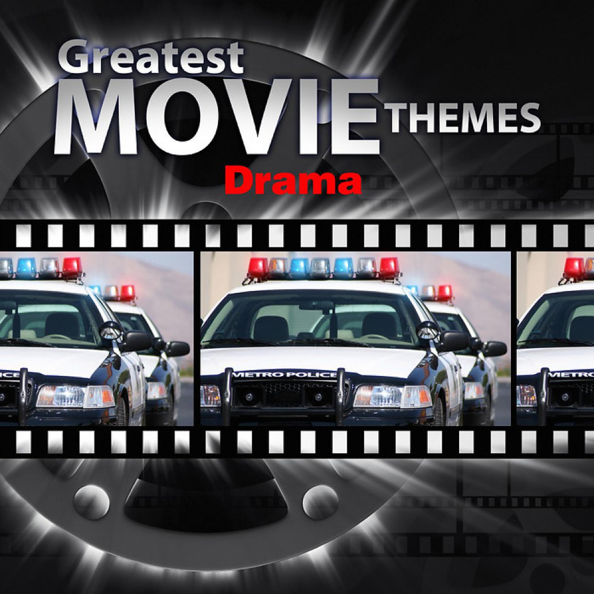 Постер альбома Greatest Movie Themes: Drama