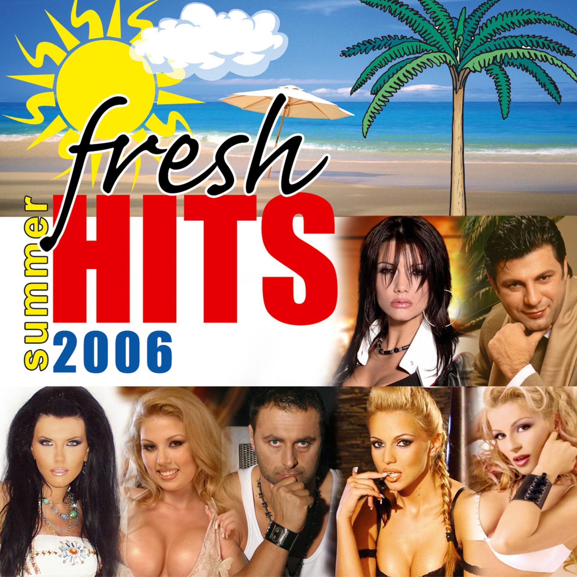 Постер альбома Fresh Hits Summer 2006