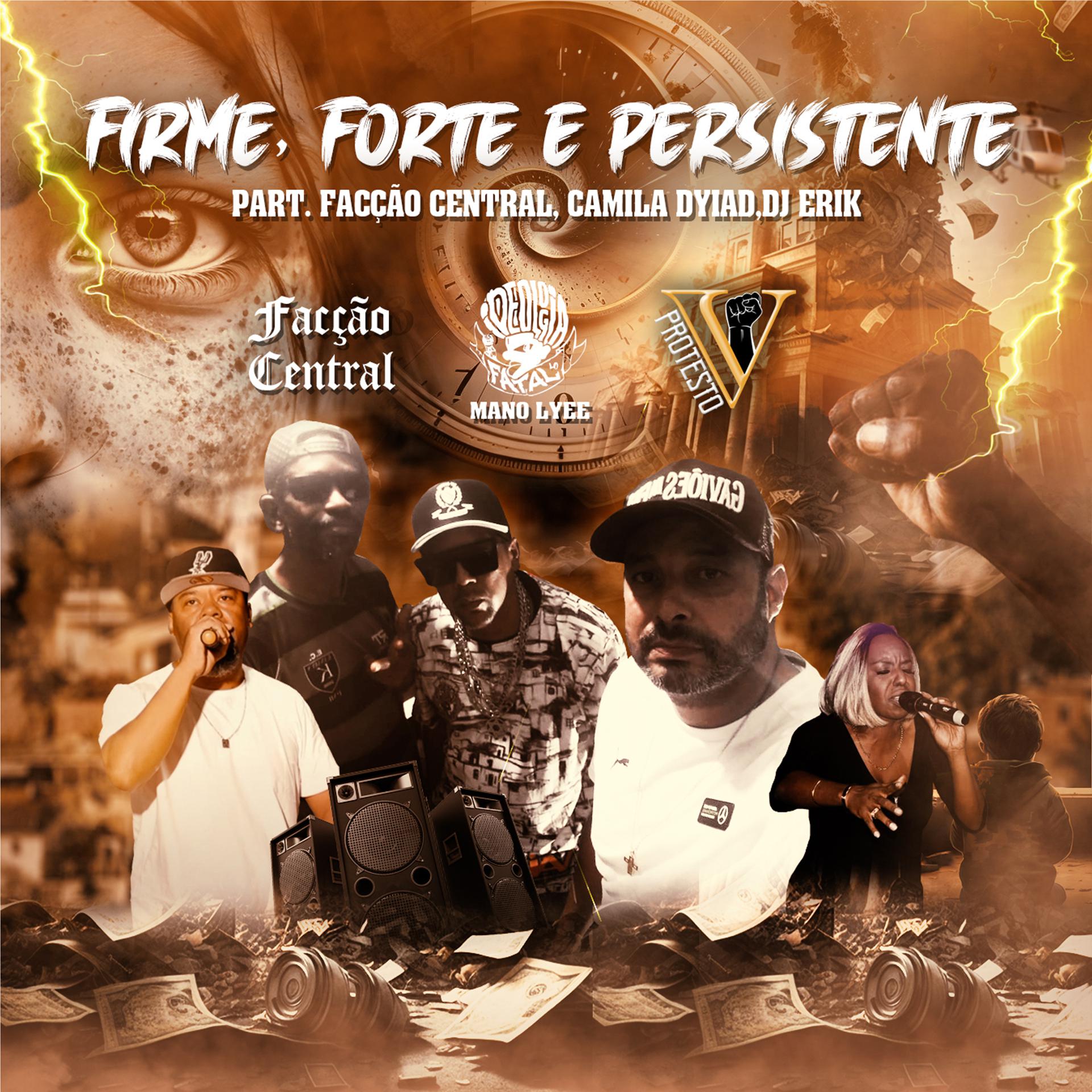 Постер альбома Firme, Forte e Persistente