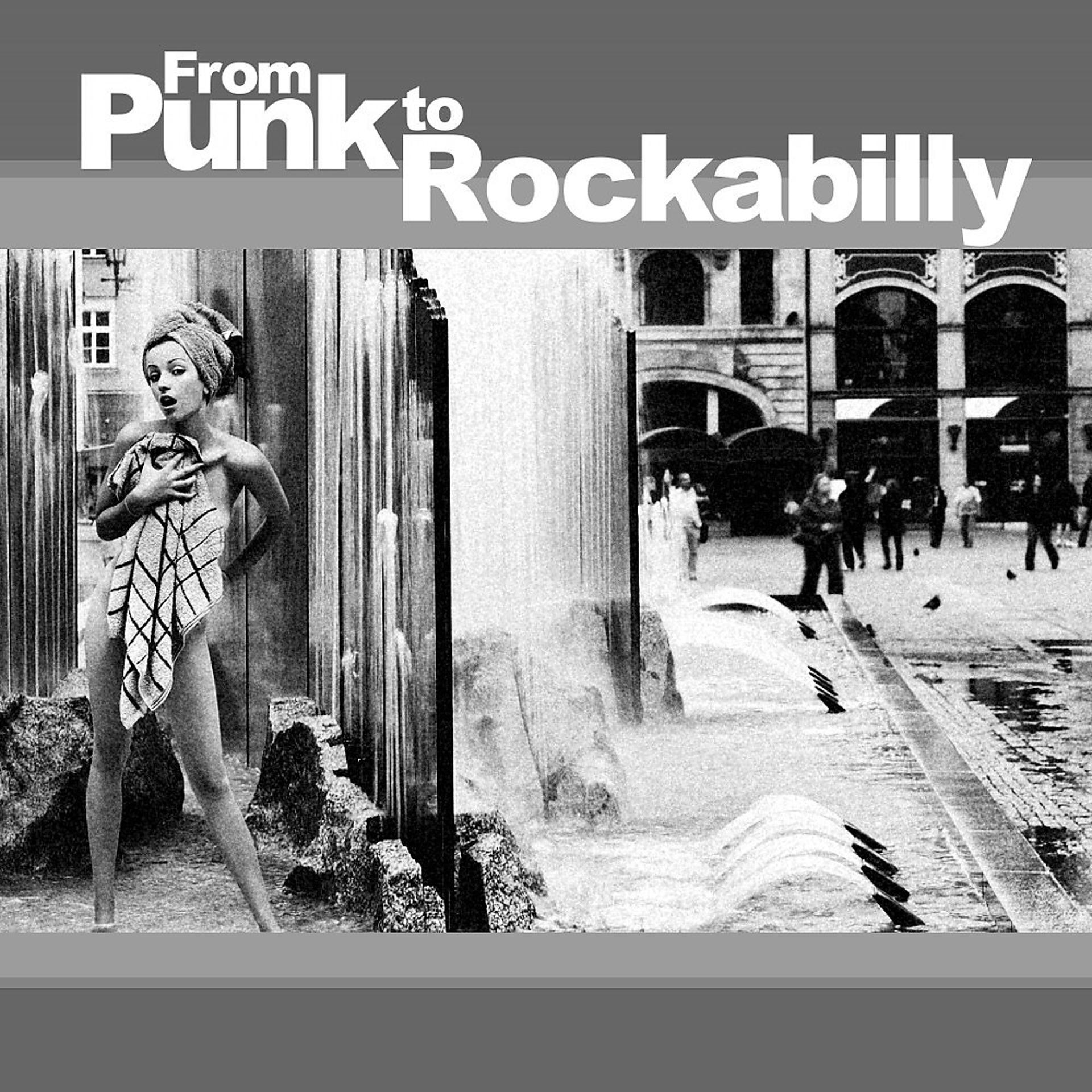 Постер альбома From Punk to Rockabilly