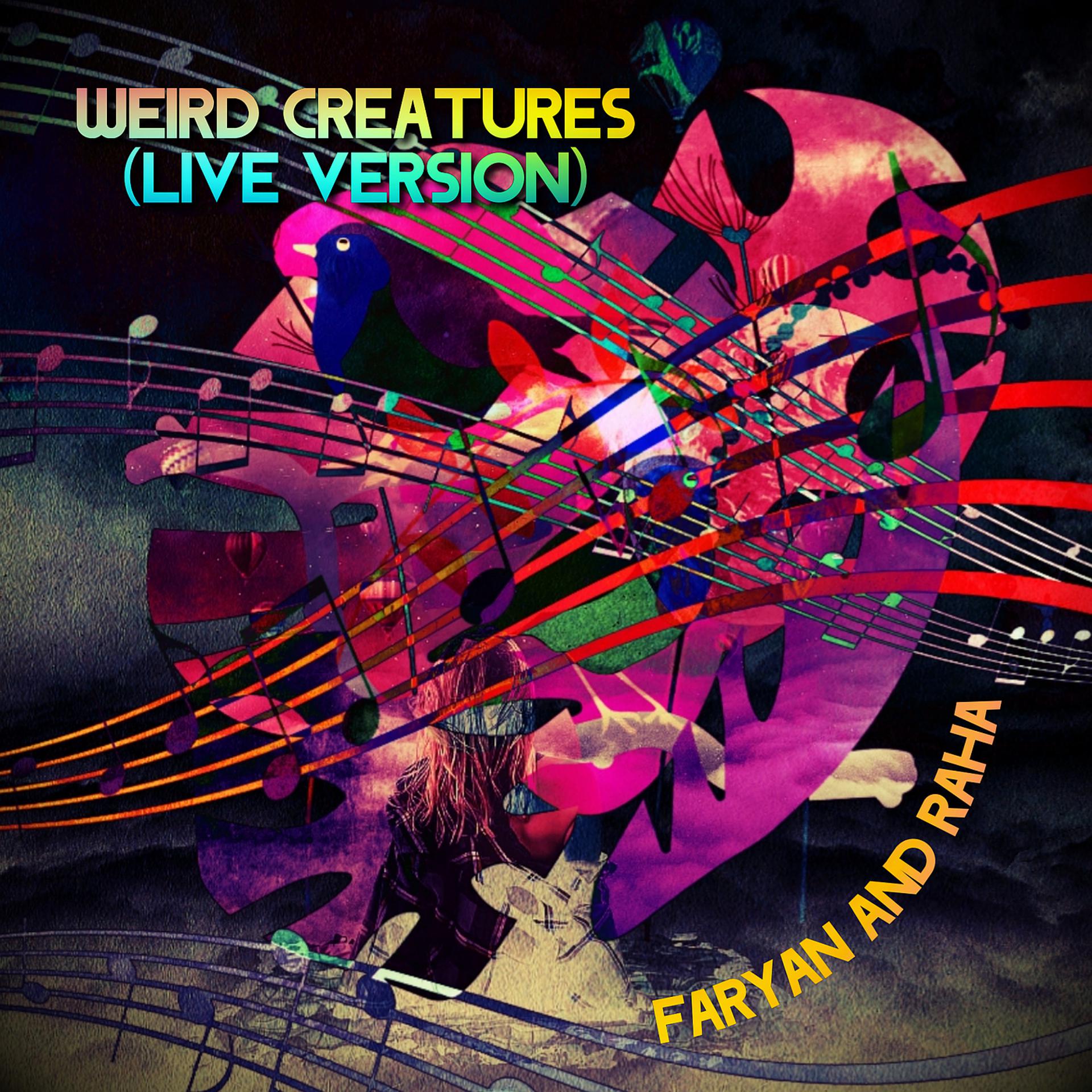 Постер альбома Weird Creatures (Live Version)
