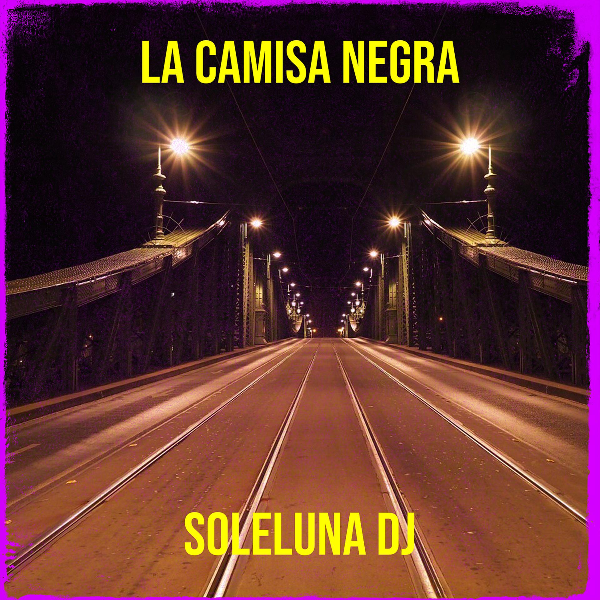 Постер альбома La Camisa Negra