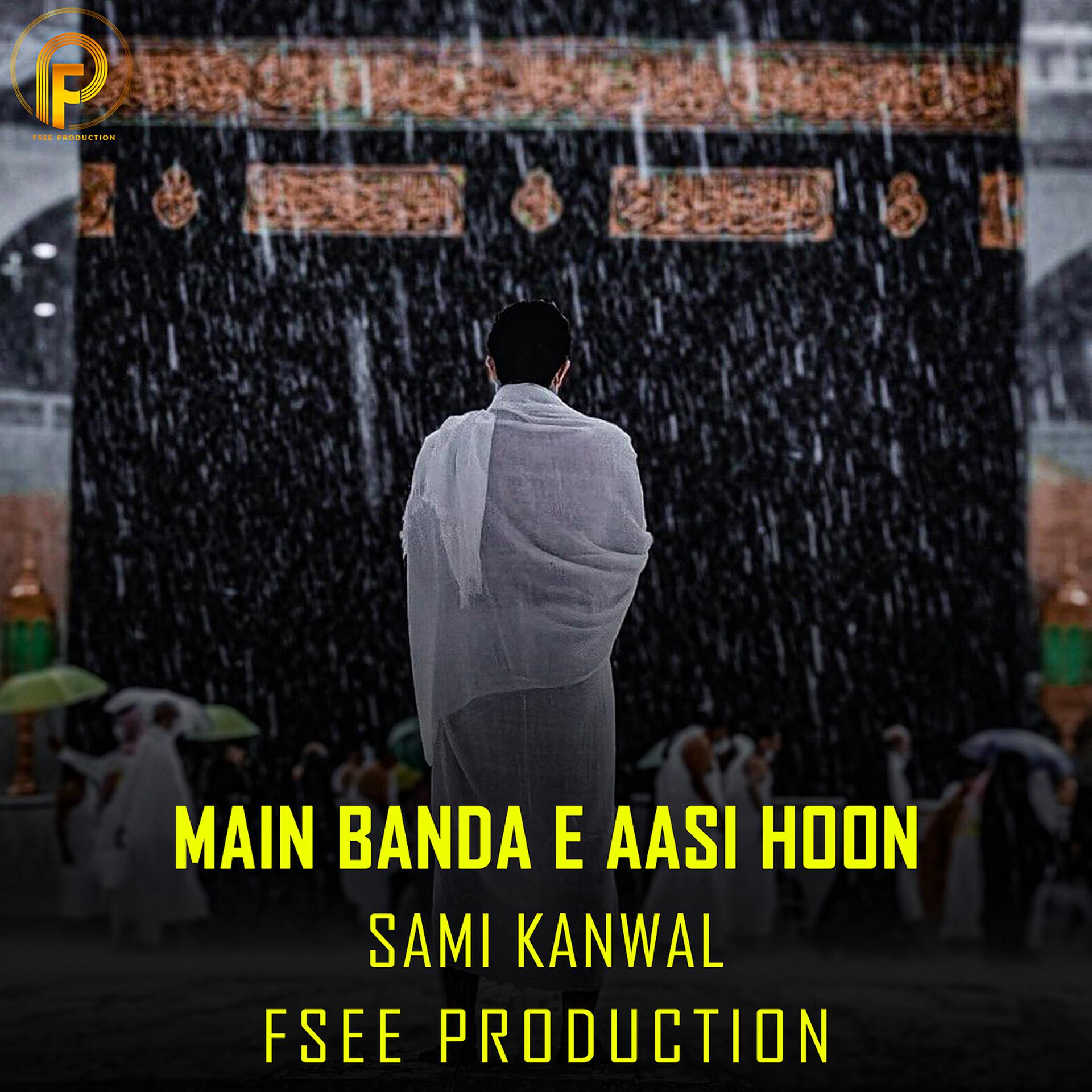 Постер альбома Main Banda E Aasi Hoon