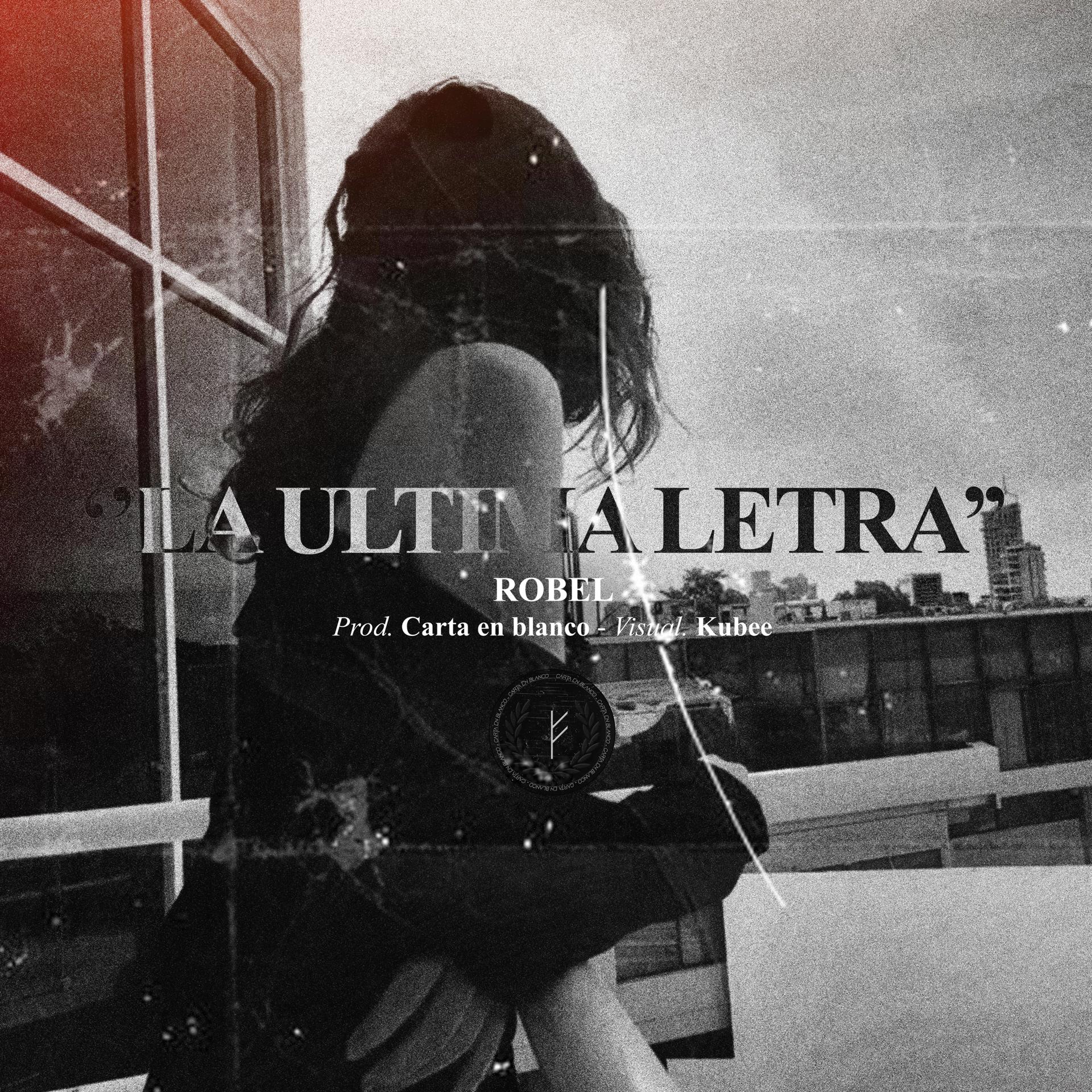 Постер альбома La Última Letra