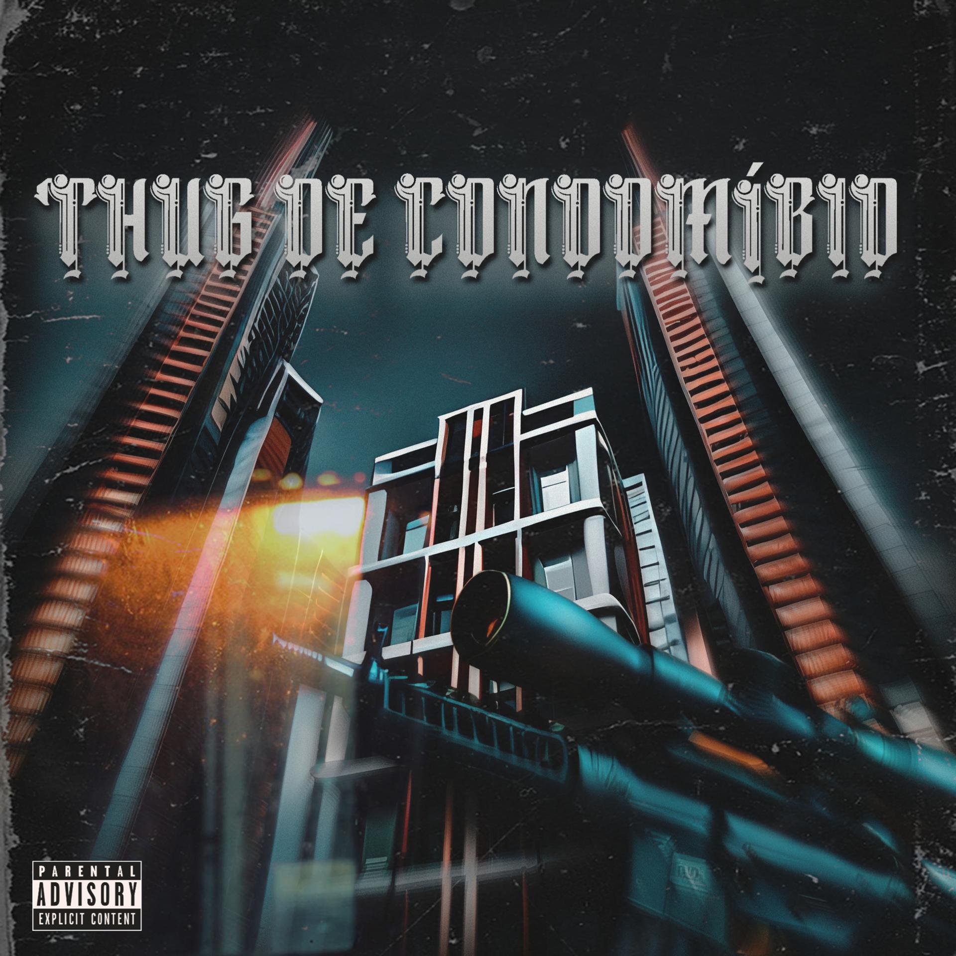 Постер альбома Thug de Condomínio