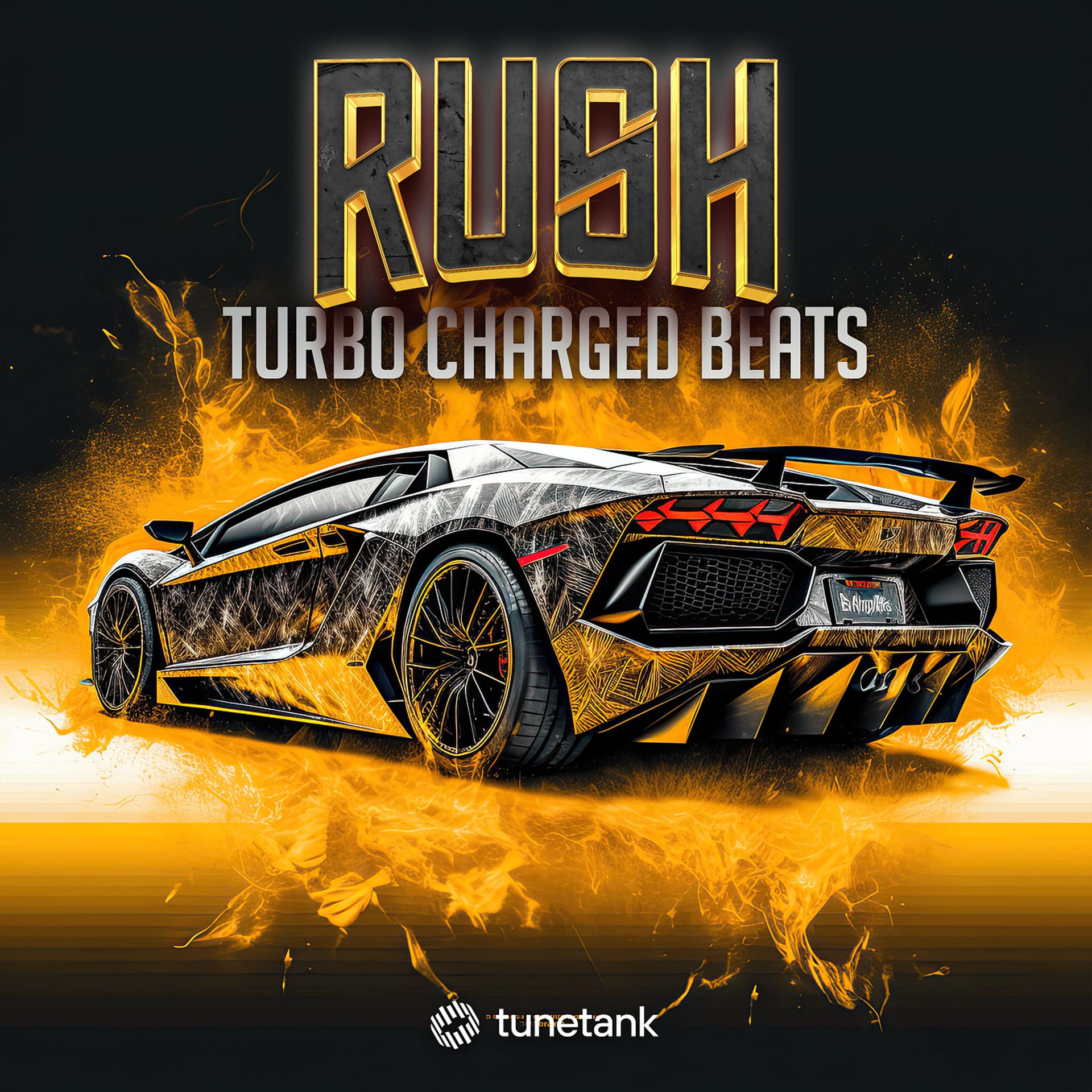 Постер альбома Rush: Turbo Charged Beats
