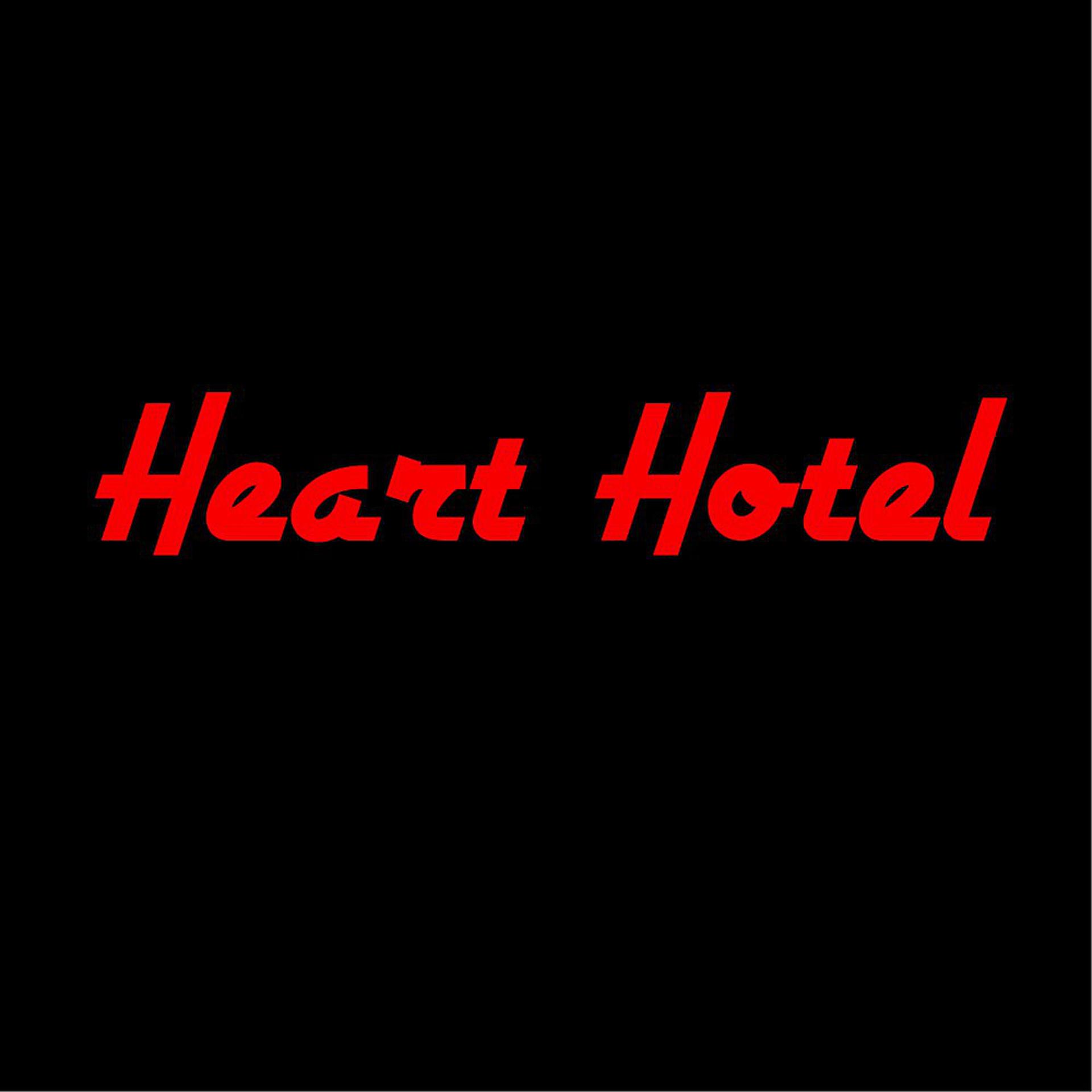 Постер альбома Heart Hotel