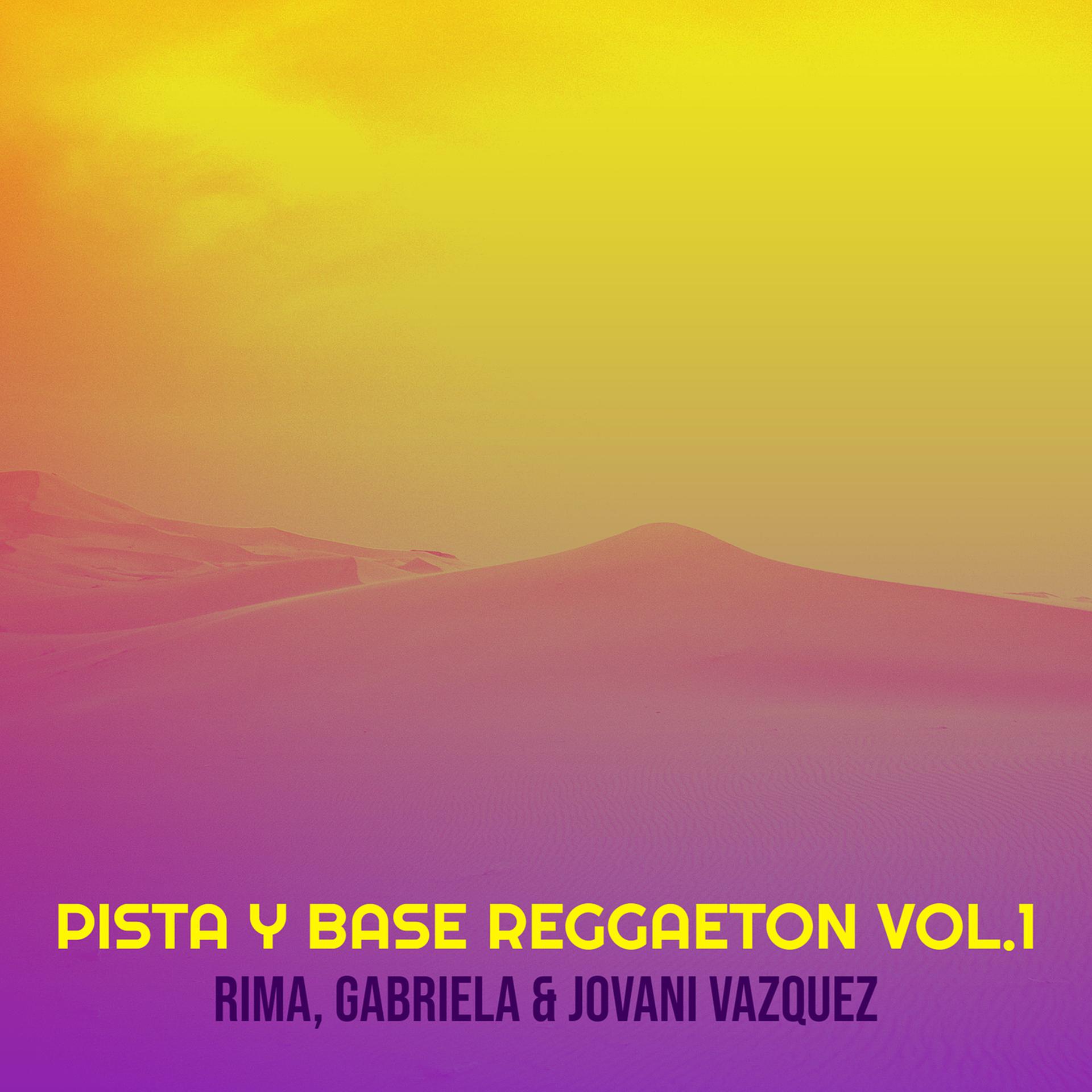 Постер альбома Pista Y Base Reggaeton, Vol.1