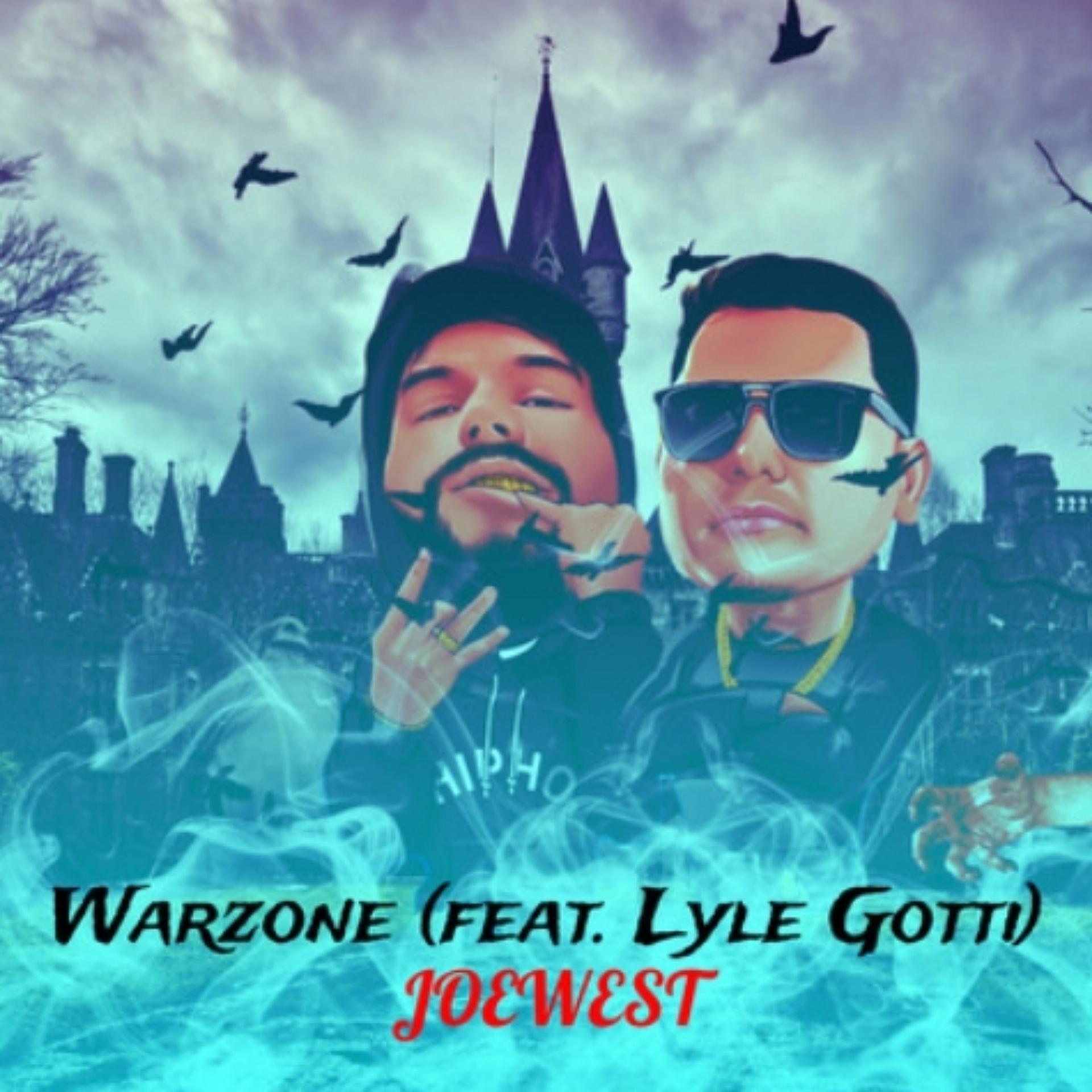 Постер к треку JoeWest, Lyle Gotti - Warzone