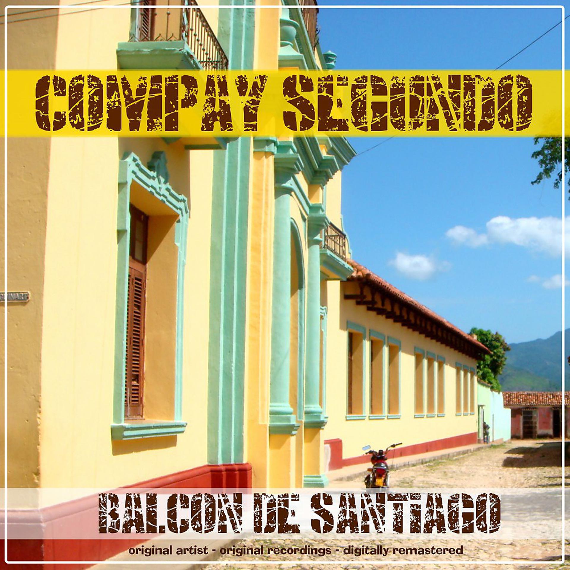 Постер альбома Balcon de Santiago (Remastered)