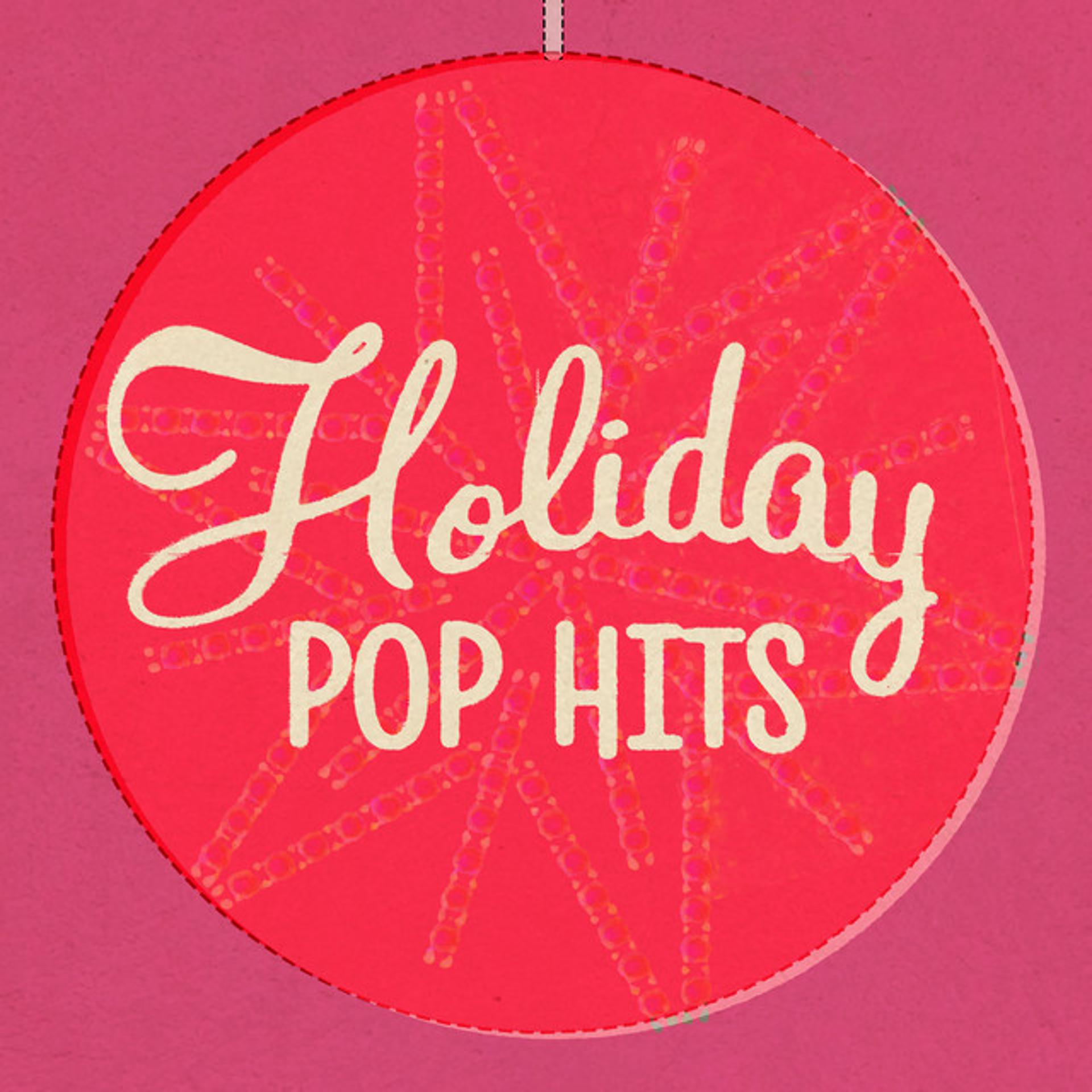 Постер альбома Holiday Pop Hits