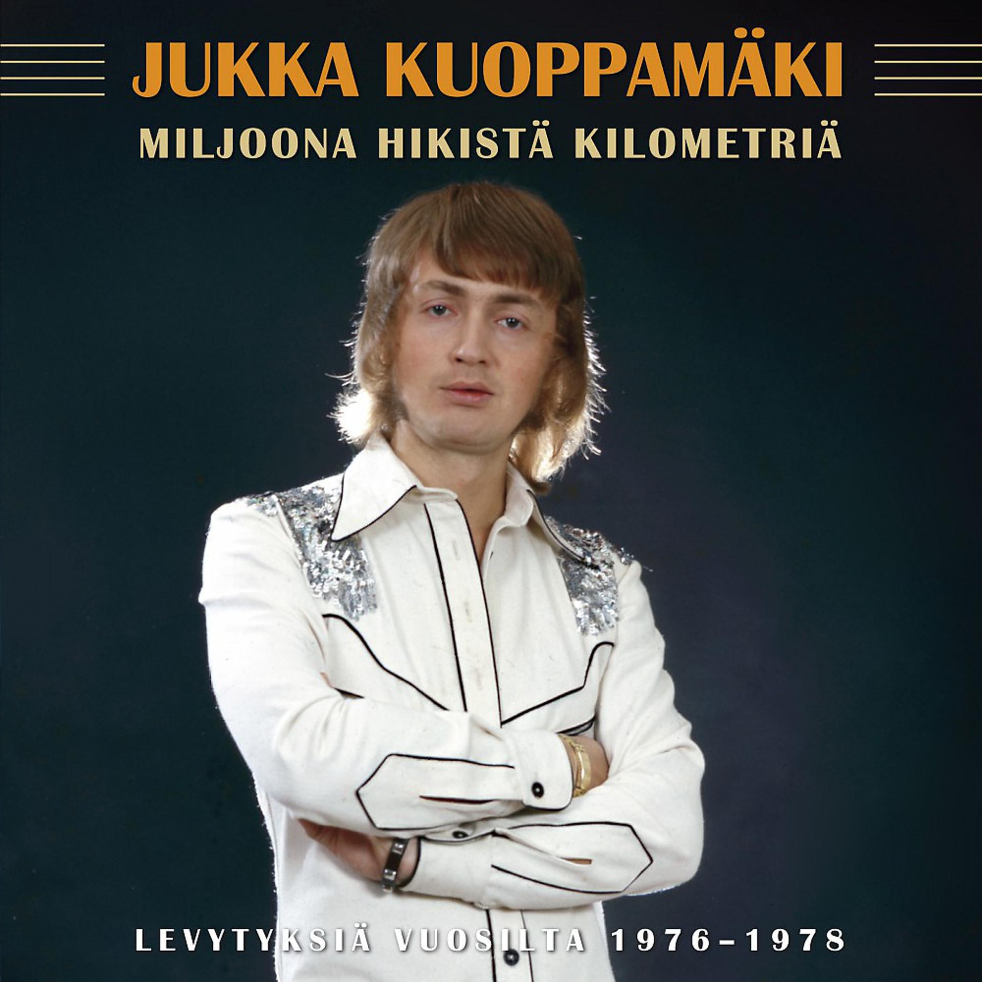 Постер альбома Miljoona Hikistä Kilometriä - Levytyksiä Vuosilta 1976-1978