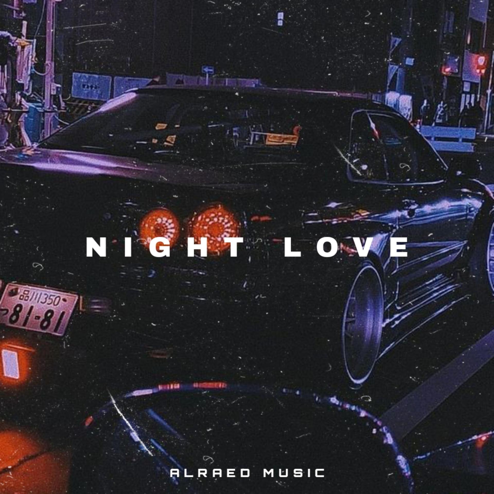 Постер альбома NIGHT LOVE