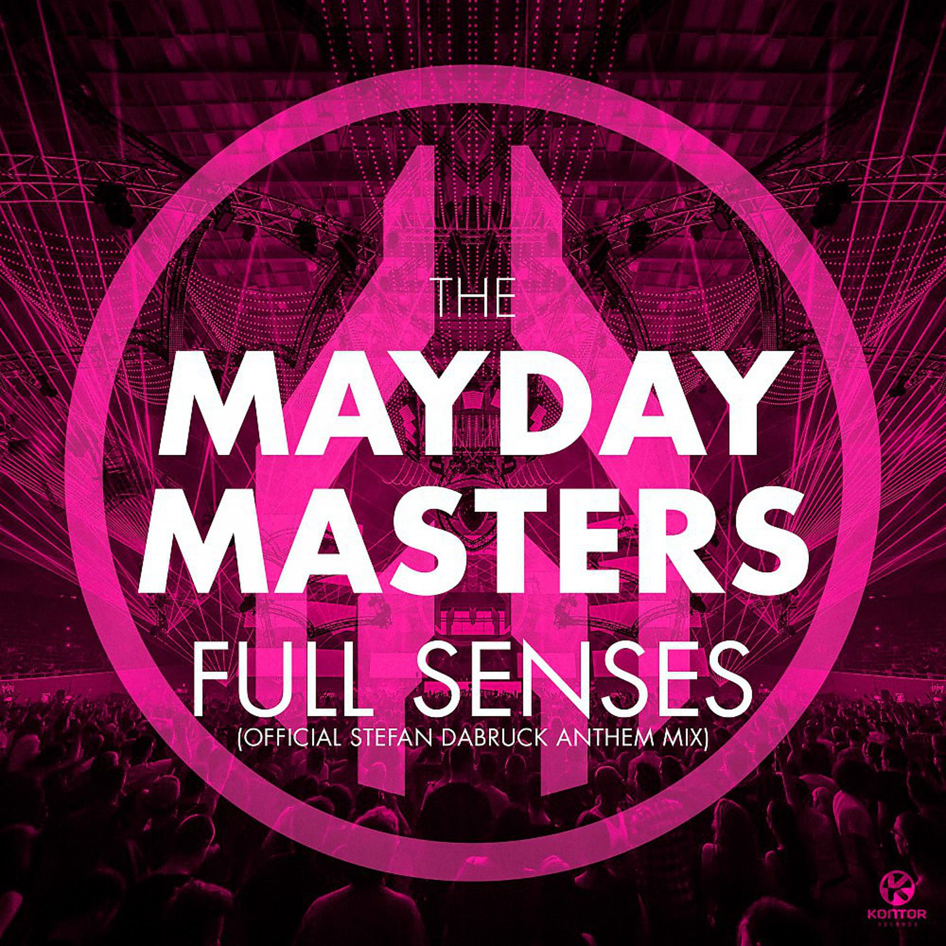 Постер альбома Full Senses (Official Stefan Dabruck Anthem Mix)