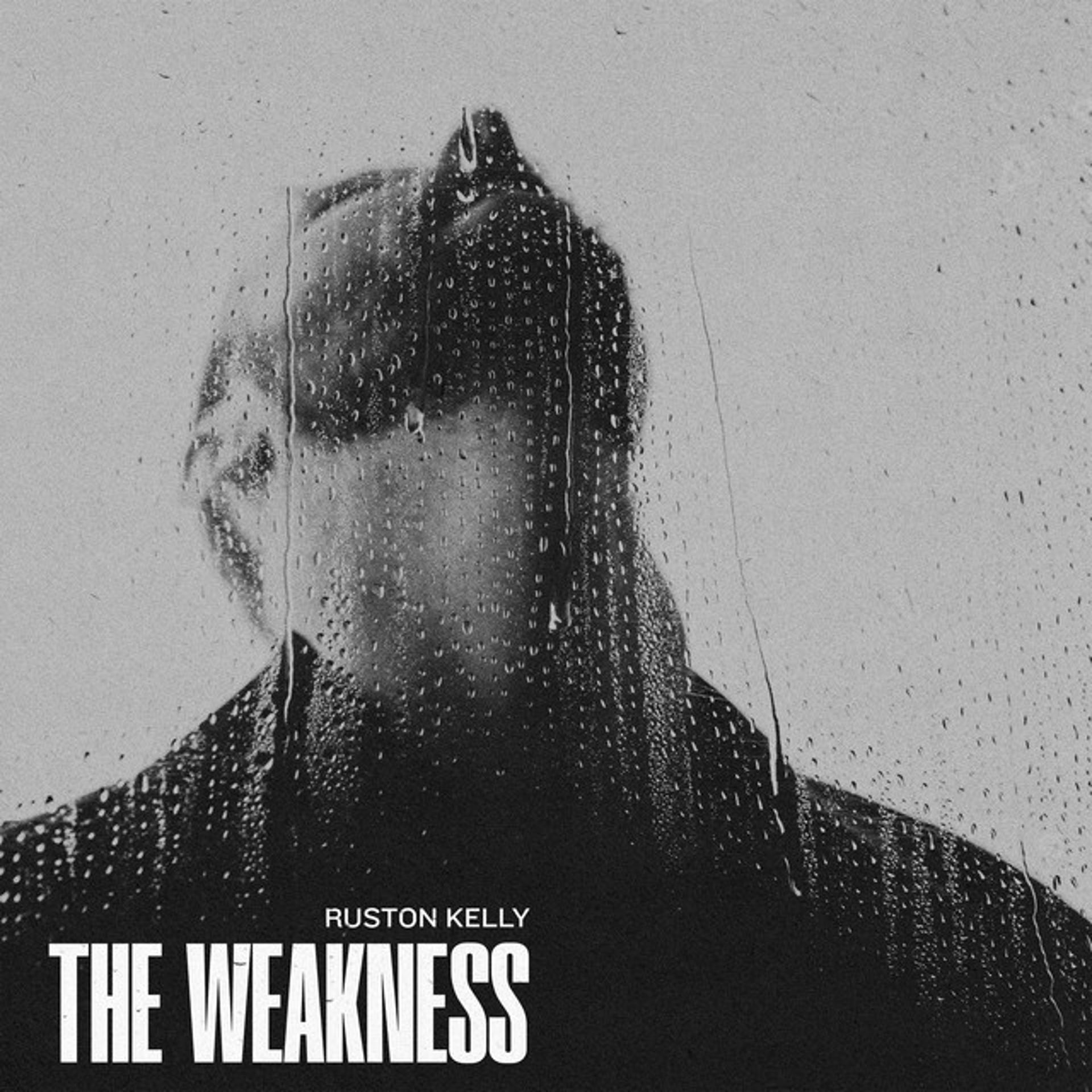 Постер альбома The Weakness