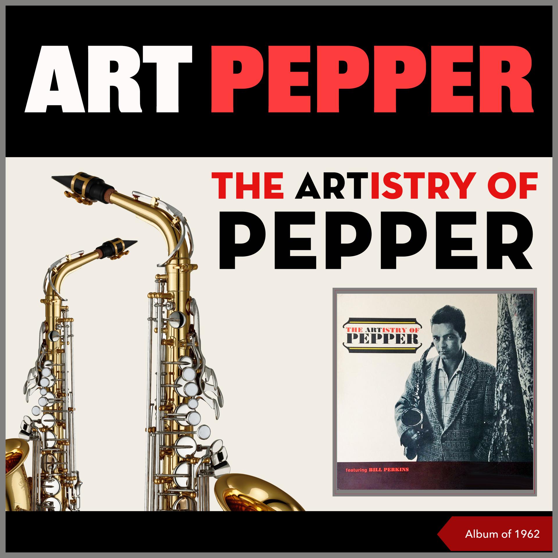 Постер альбома The Artistry Of Pepper