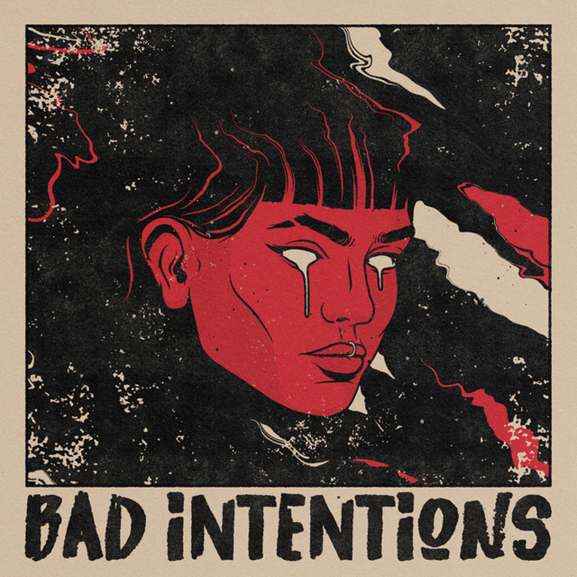 Постер альбома BAD INTENTIONS