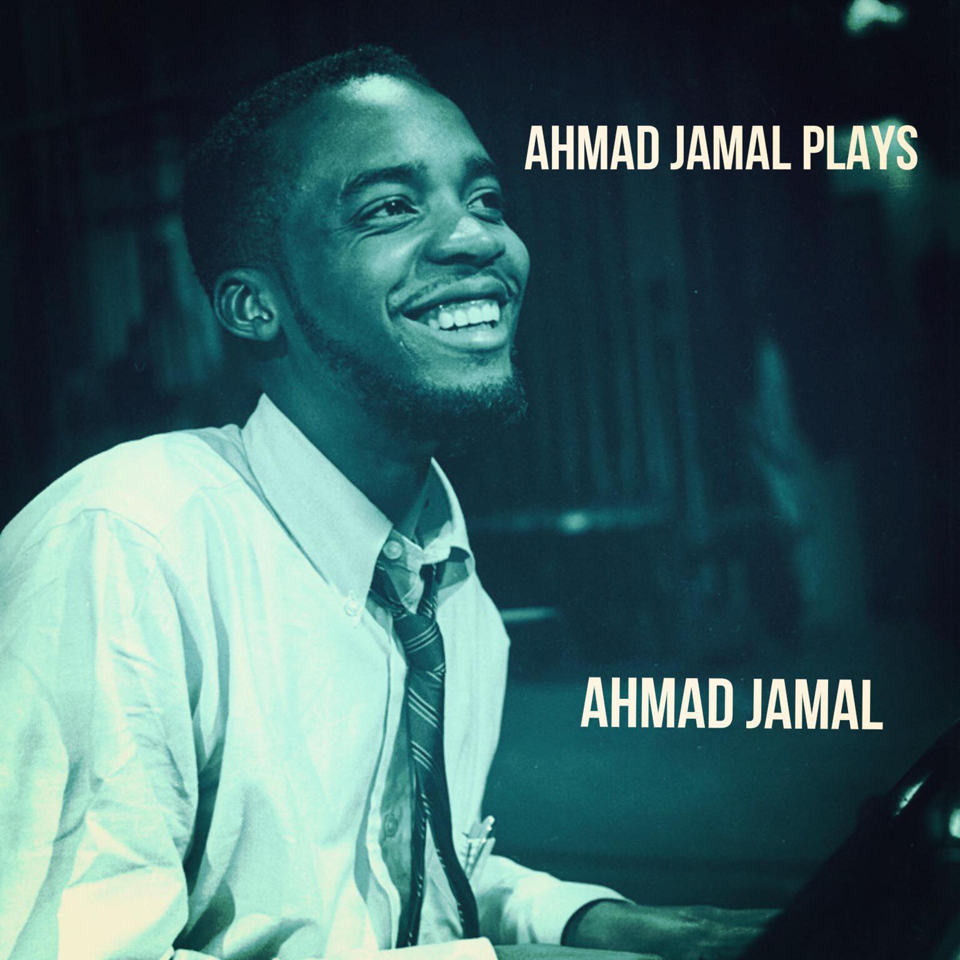 Постер альбома Ahmad Jamal Plays