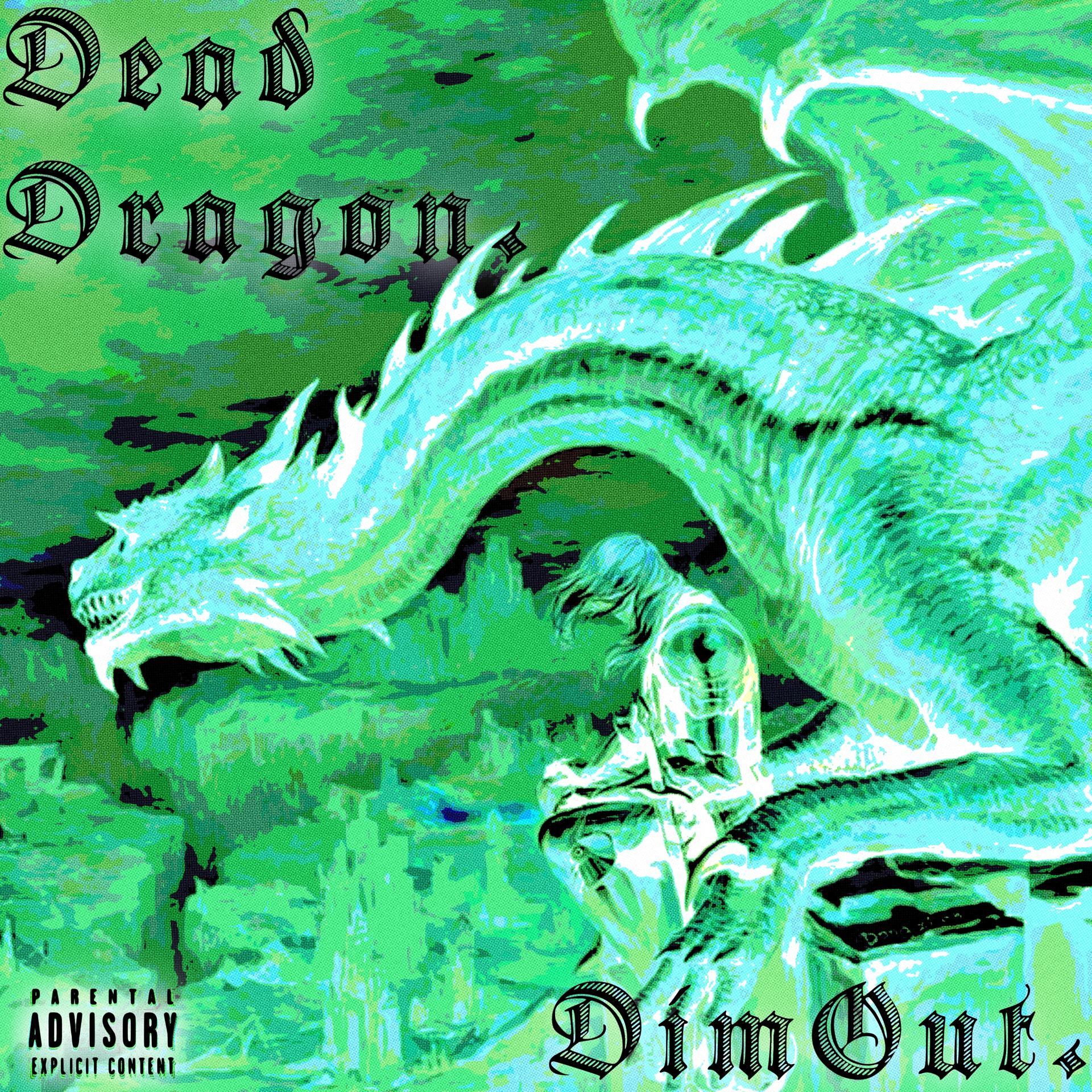 Постер альбома Dead Dragon
