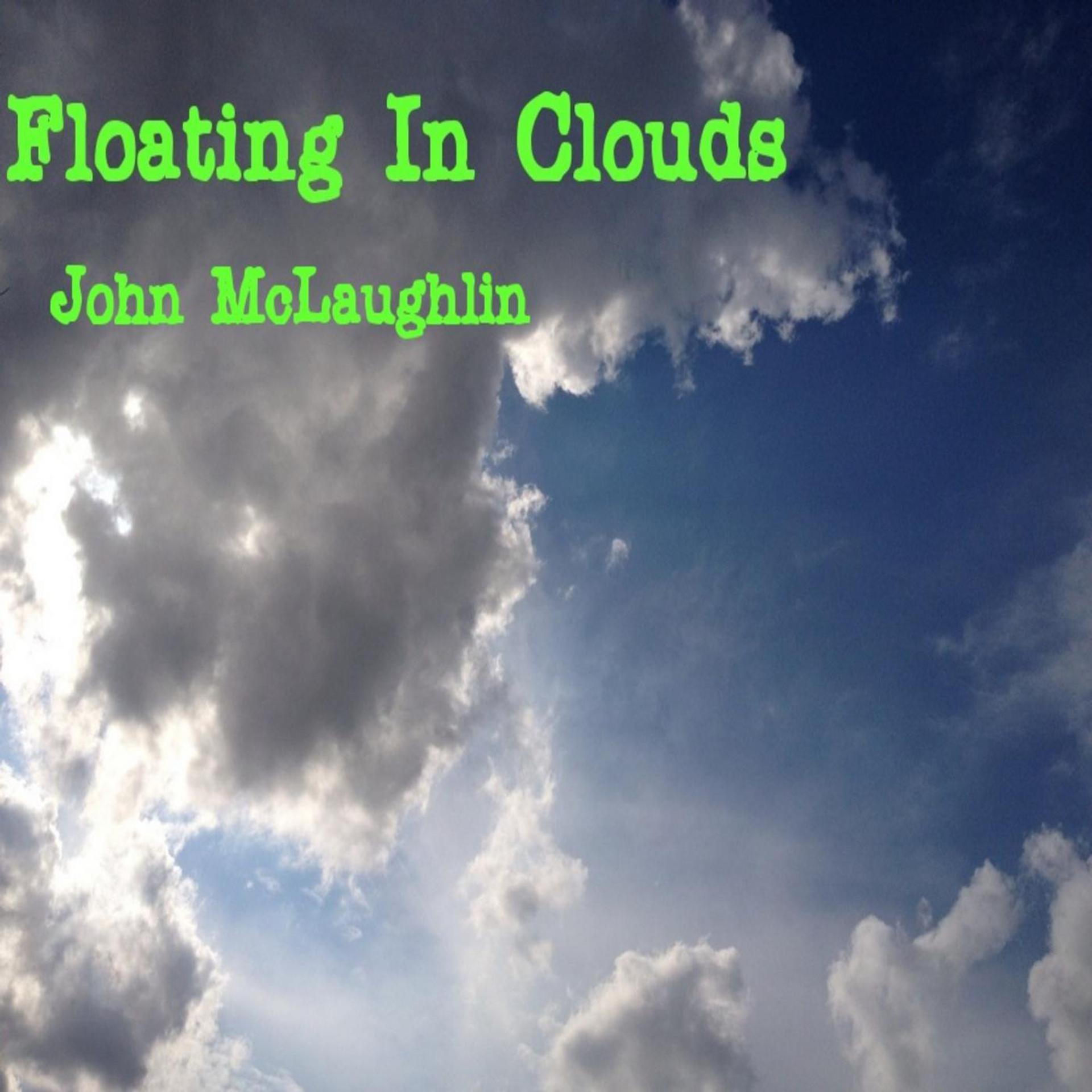 Постер альбома Floating in Clouds