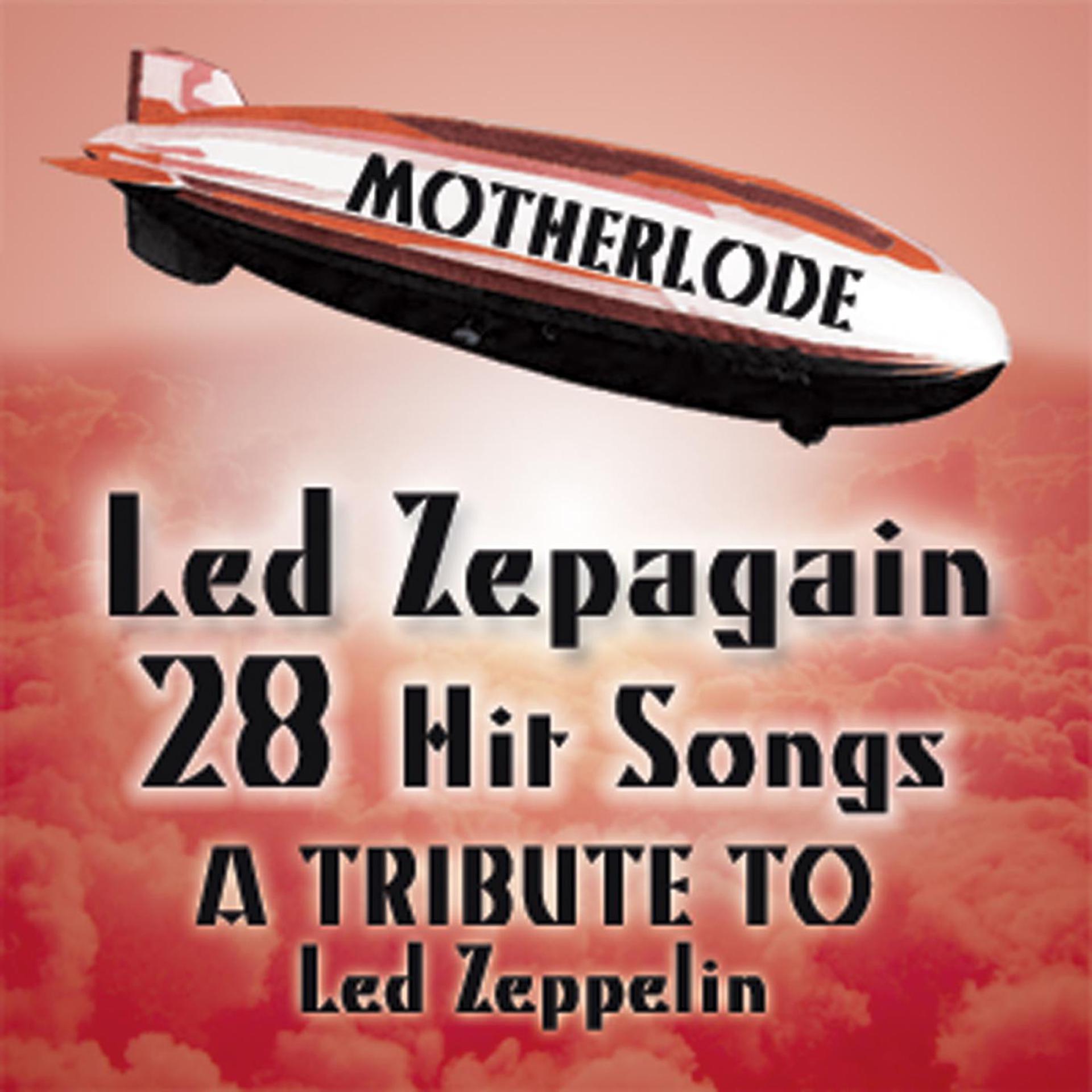 Постер альбома Motherlode: A Tribute to Led Zeppelin