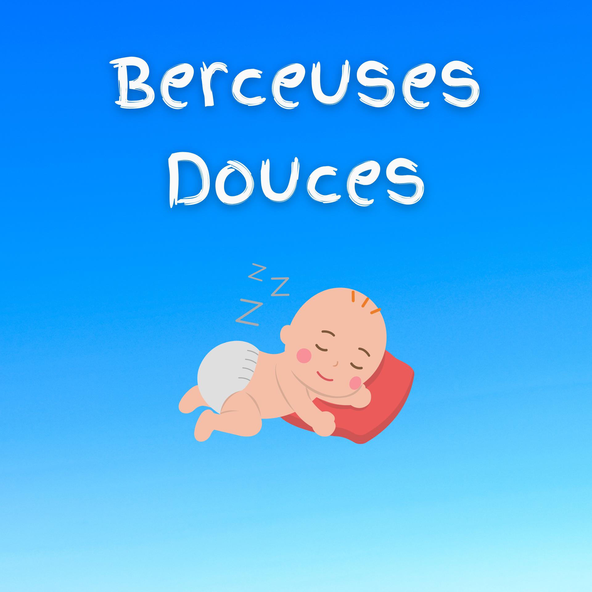 Постер альбома Berceuses Douces