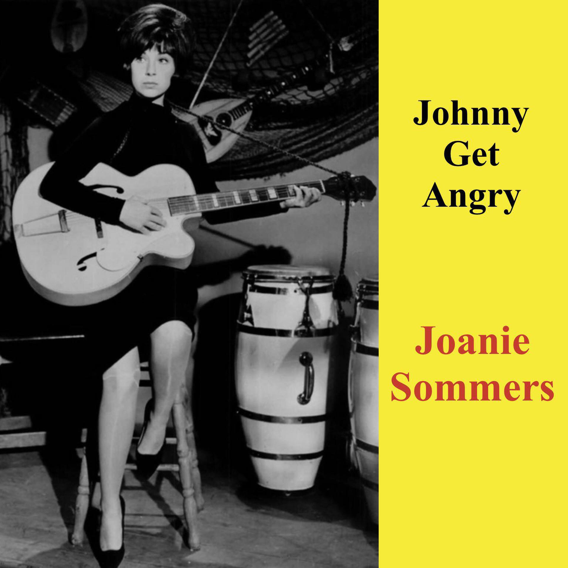 Постер альбома Johnny Get Angry