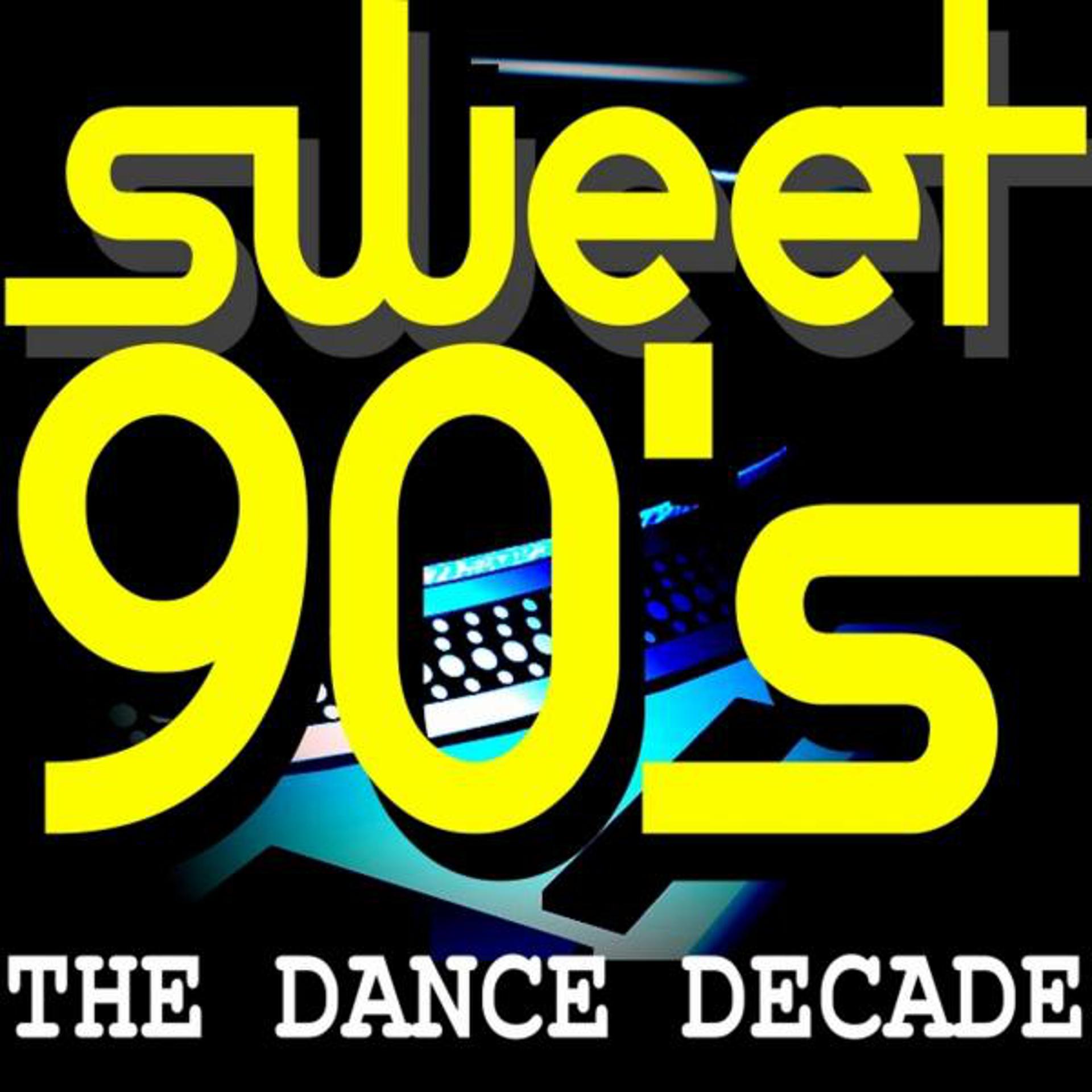 Постер альбома Sweet 90's The Dance Decade