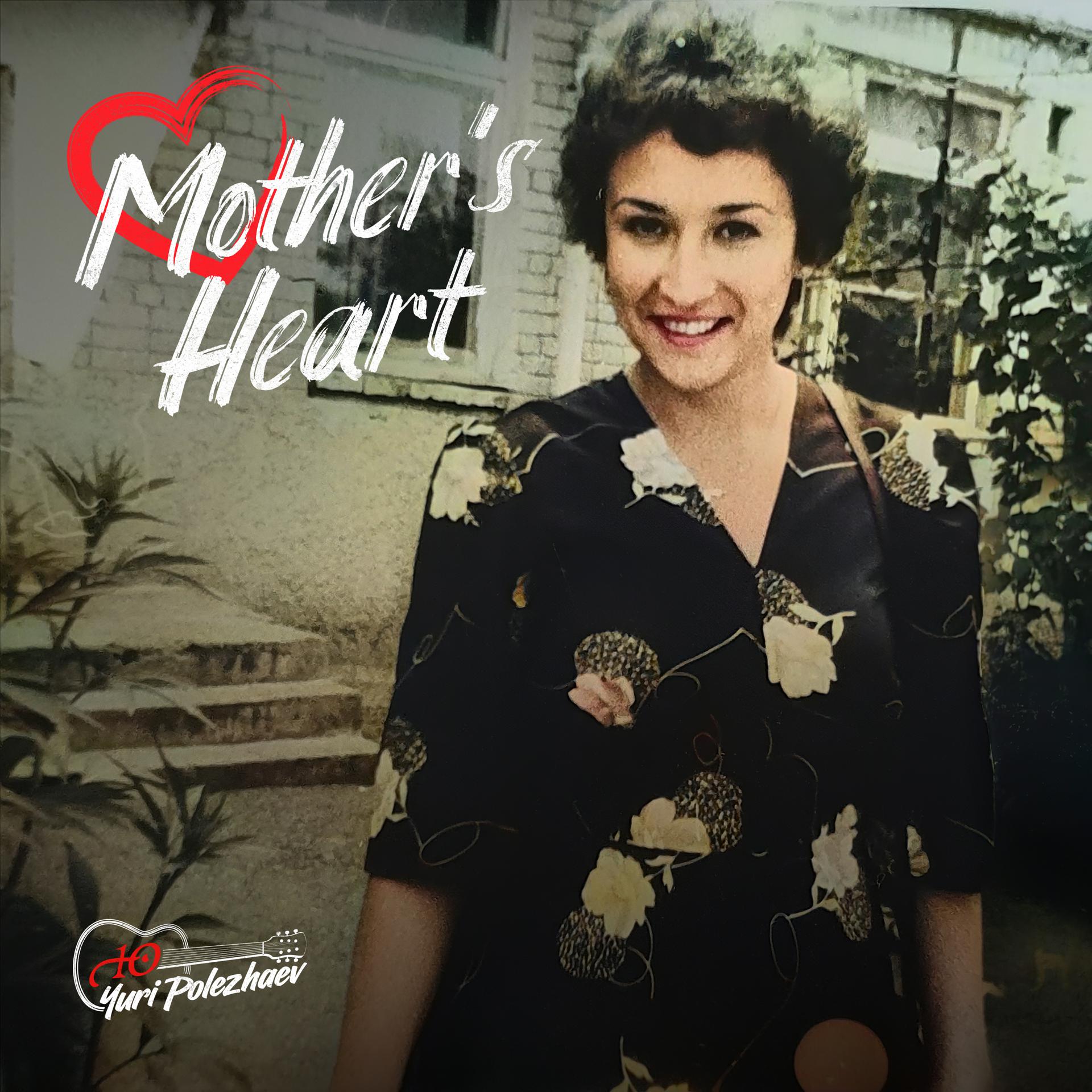 Постер альбома Mother's Heart