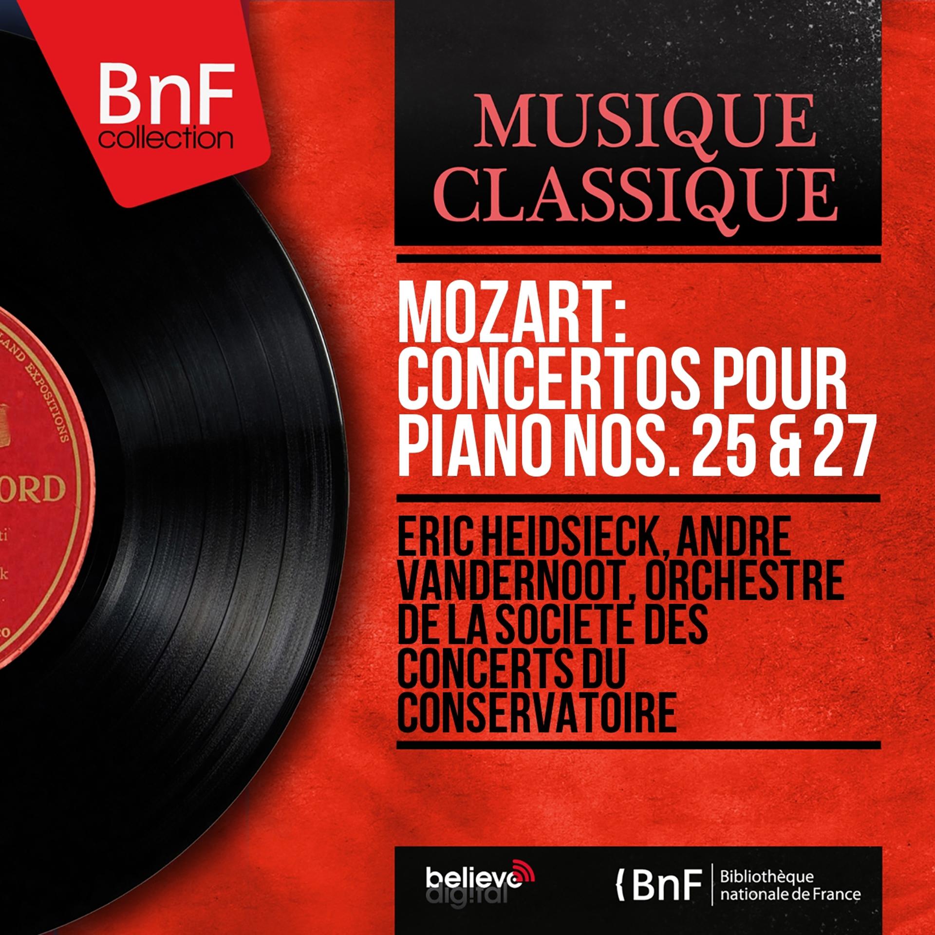 Постер альбома Mozart: Concertos pour piano Nos. 25 & 27 (Mono Version)
