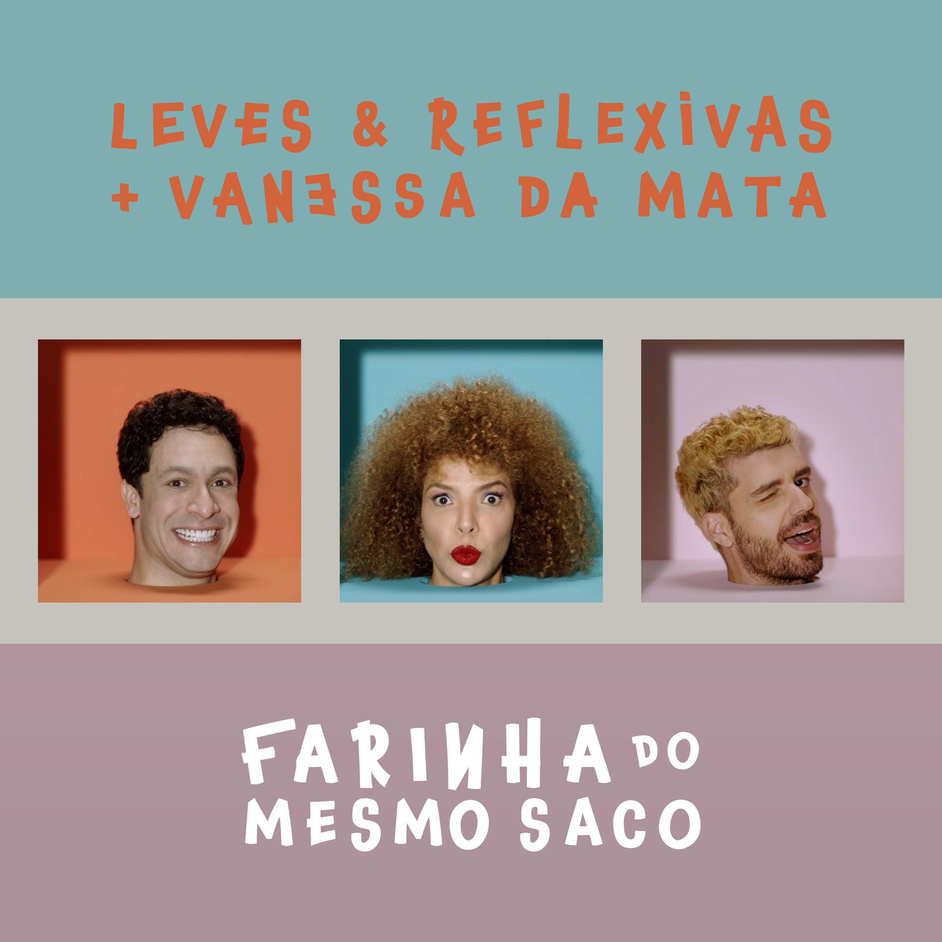 Постер альбома Farinha do Mesmo Saco