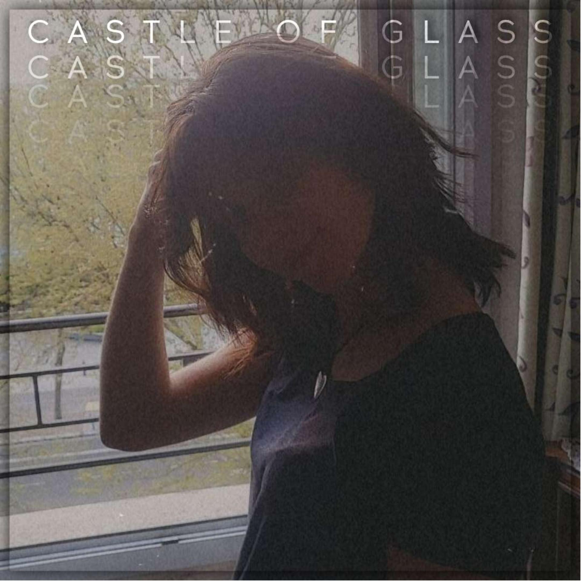 Постер альбома Castle of Glass