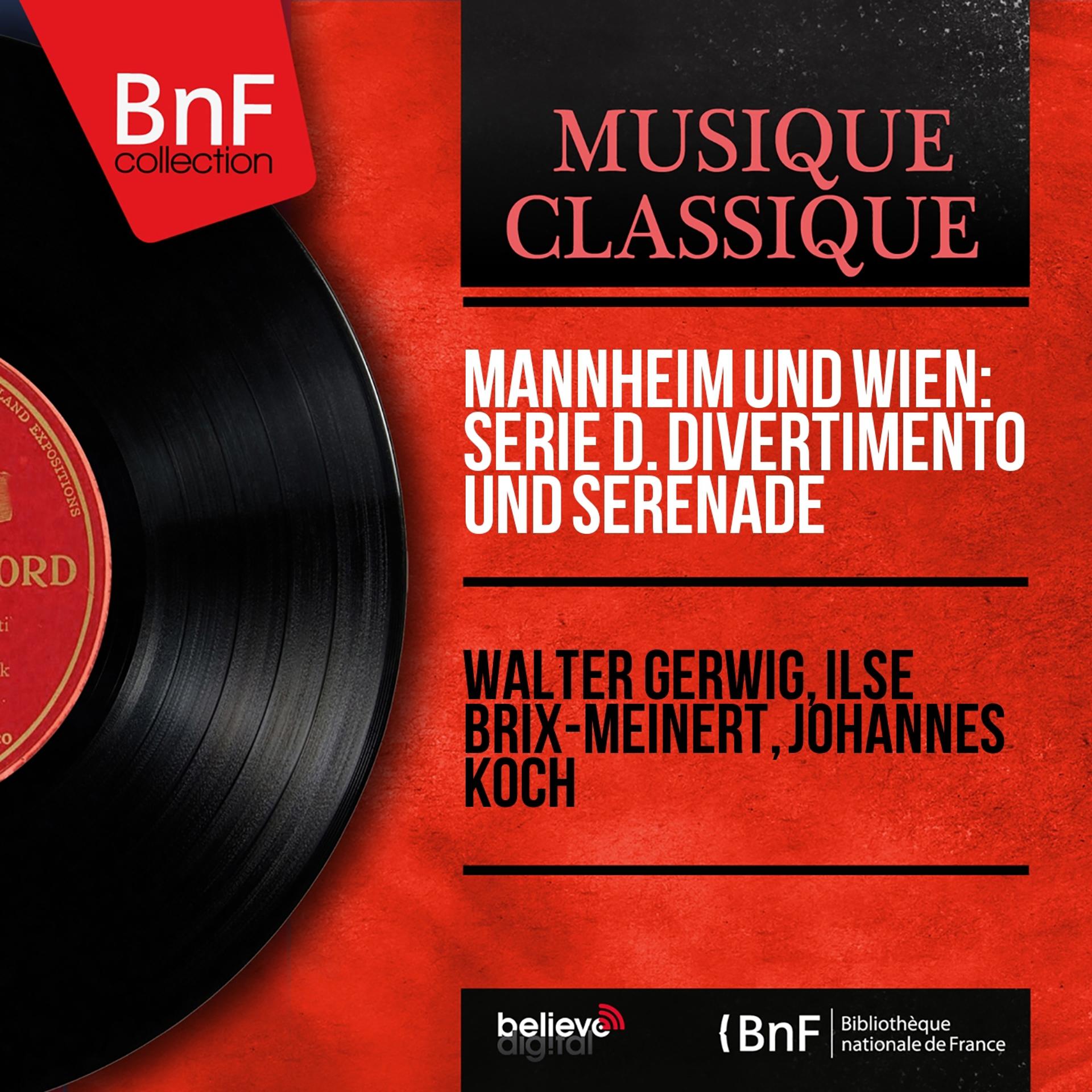 Постер альбома Mannheim und Wien: Serie D. Divertimento und Serenade (Arranged for Lute, Violin and Viol, Mono Version)