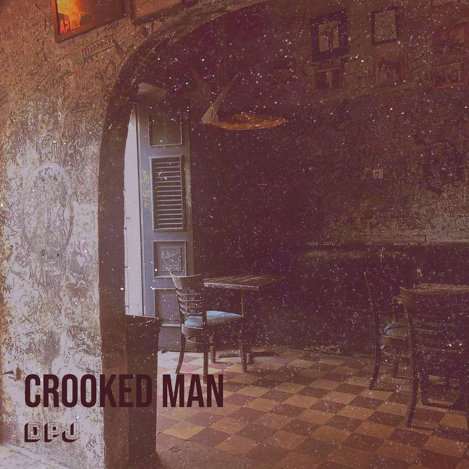 Постер альбома Crooked Man
