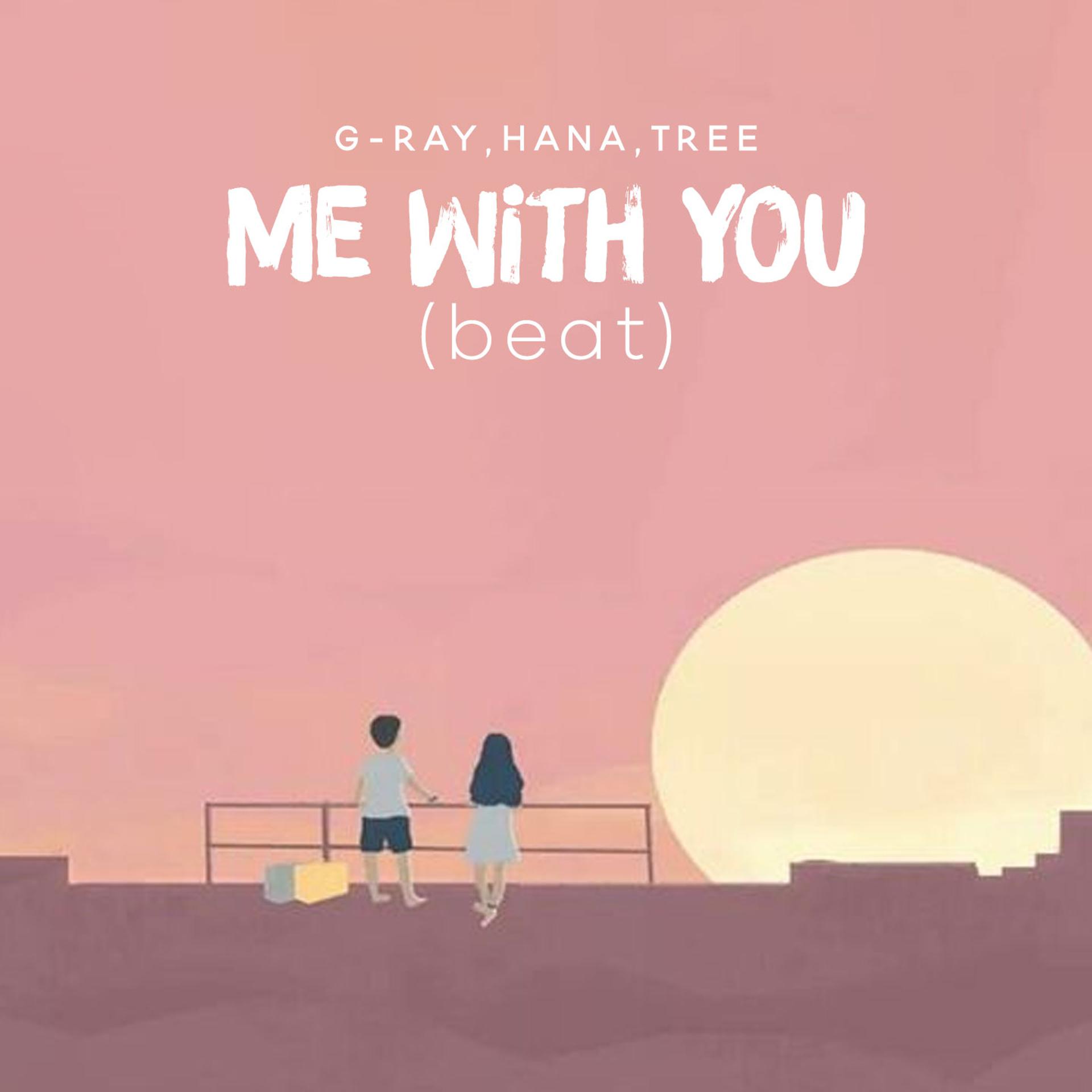 Постер альбома Me With You Beat