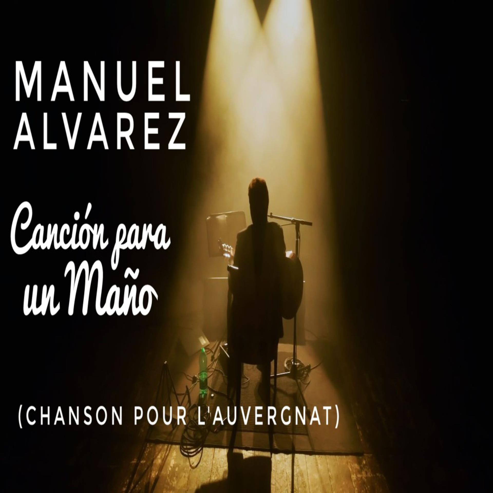 Постер альбома Canción para un Maño (Live)
