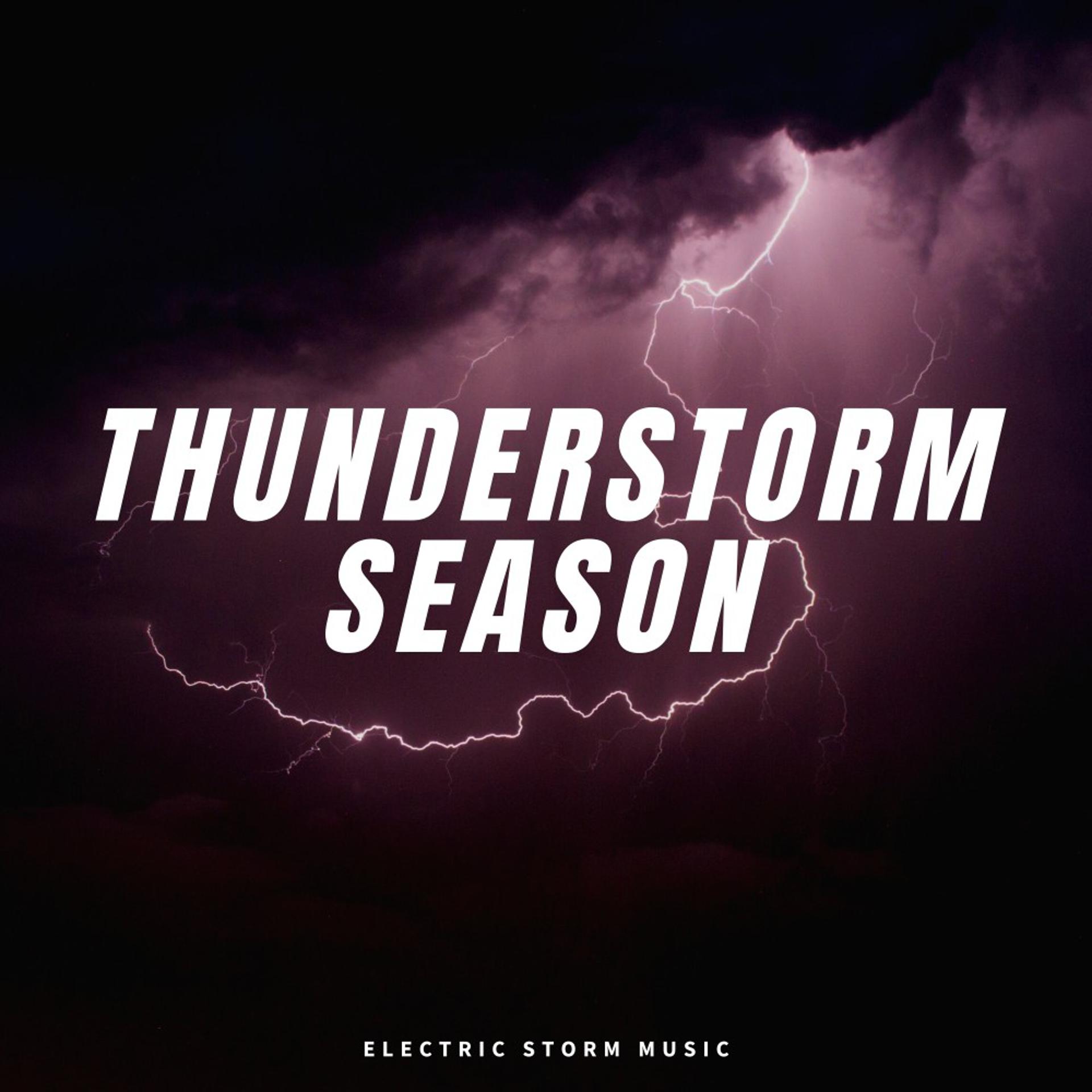 Постер альбома Thunderstorm Season