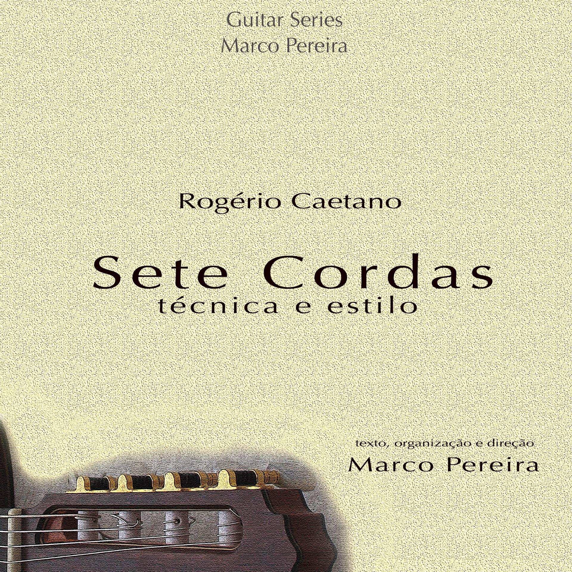 Постер альбома Sete Cordas, Técnica e Estilo