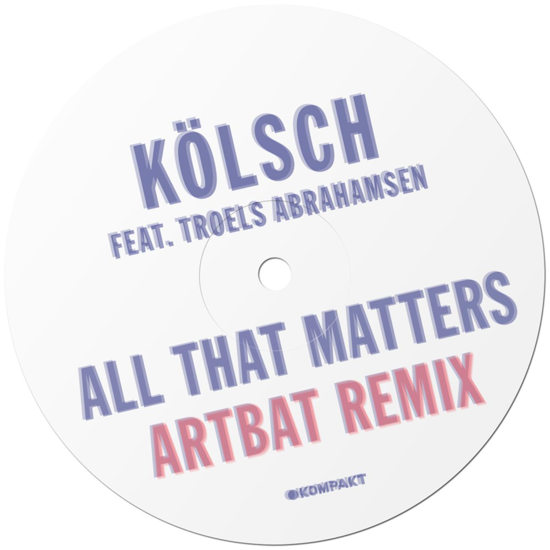 Постер альбома All That Matters (Artbat Remix)