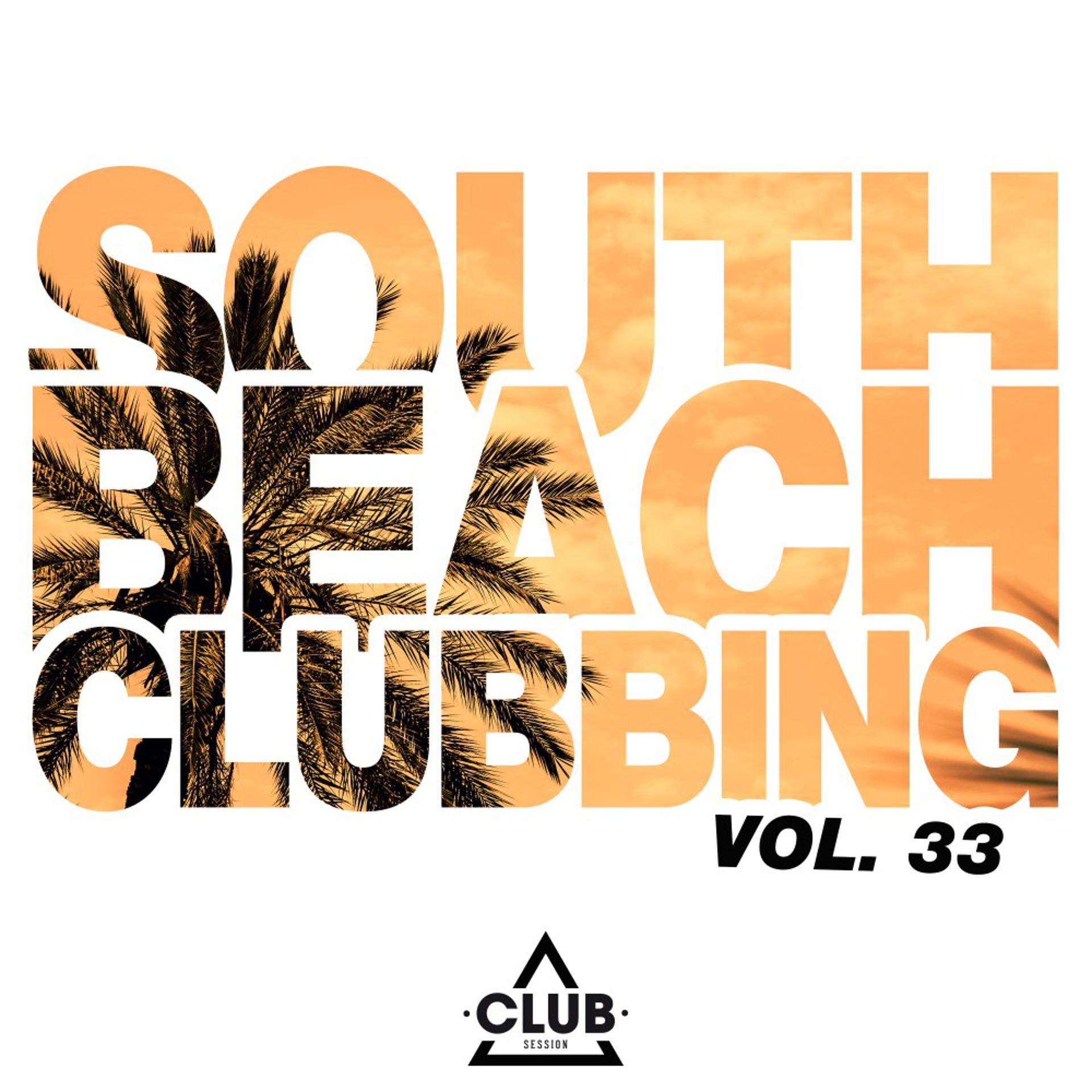 Постер альбома South Beach Clubbing, Vol. 33