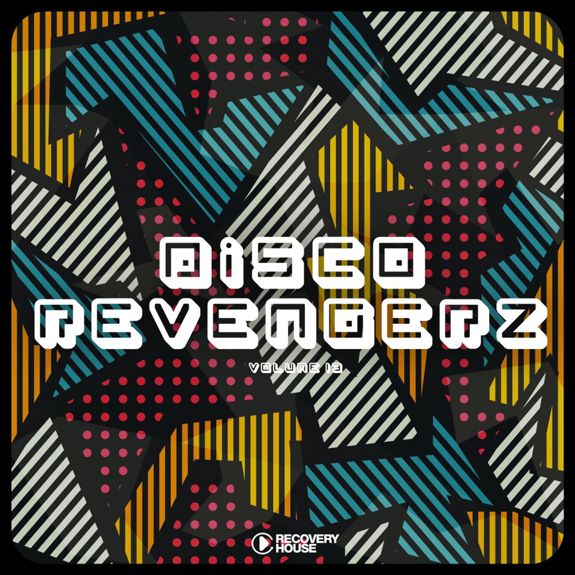 Постер альбома Disco Revengerz, Vol. 13 - Discoid House Selection