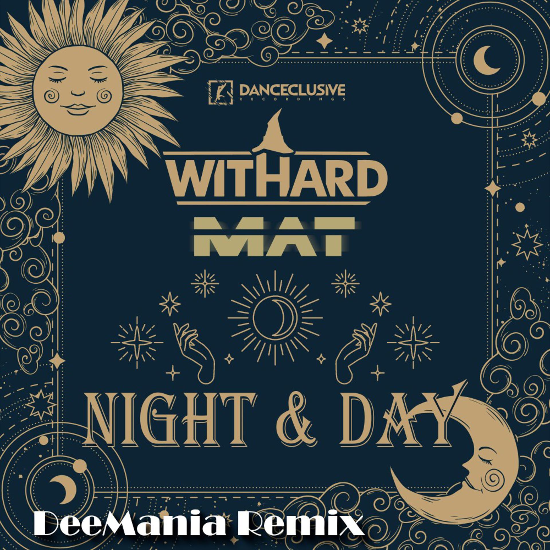 Постер альбома Night & Day (Deemania Remix)