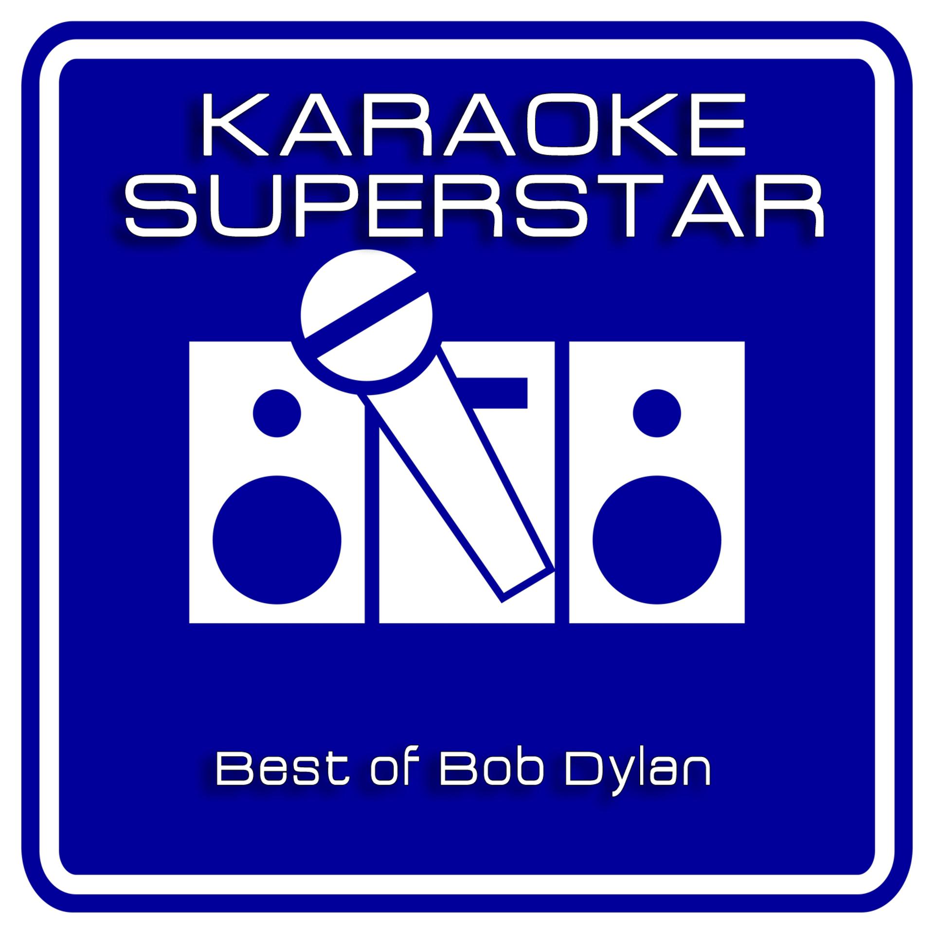 Постер альбома Best Of Bob Dylan (Karaoke Version)