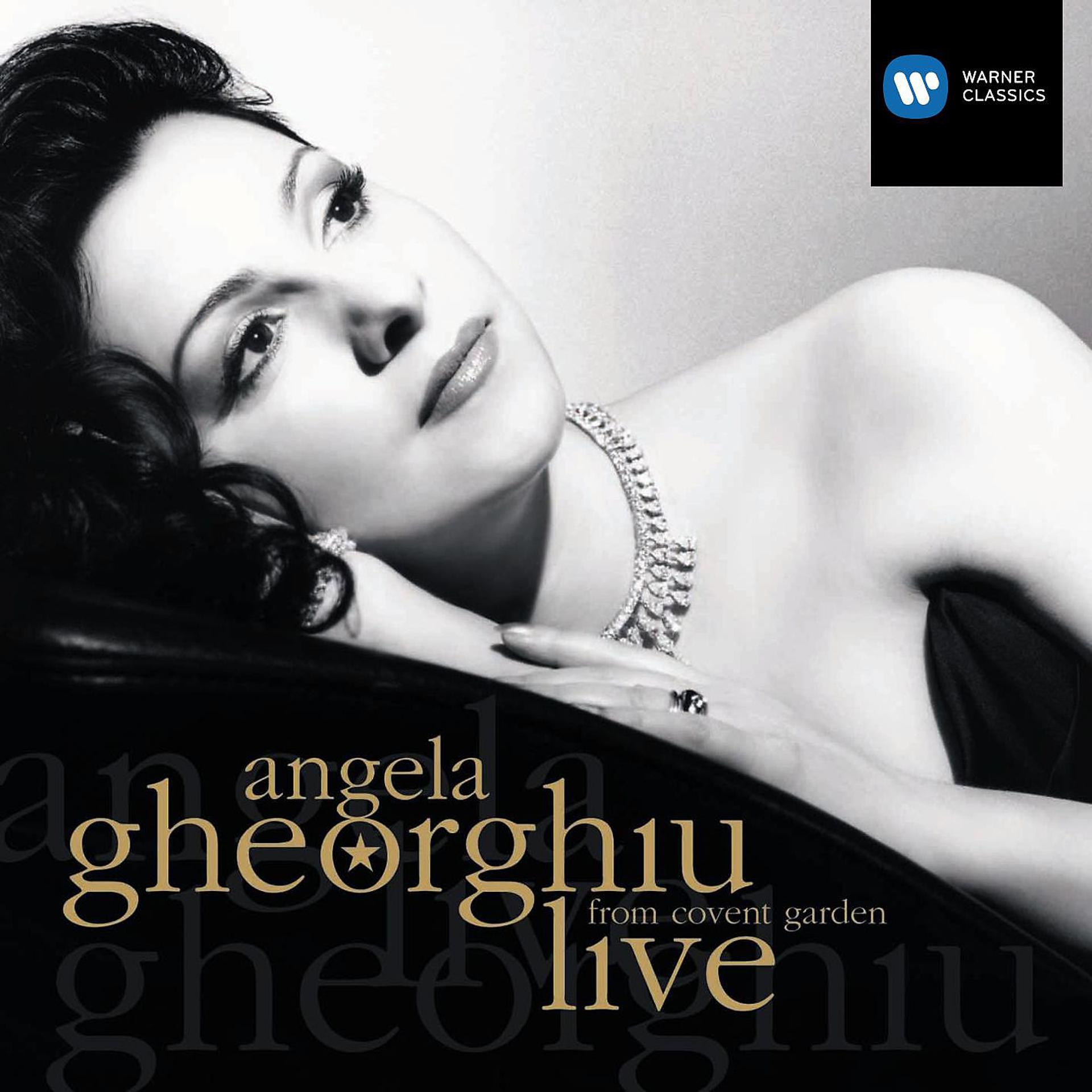 Постер альбома Angela Gheorghiu Live at the Royal Opera House Covent Garden