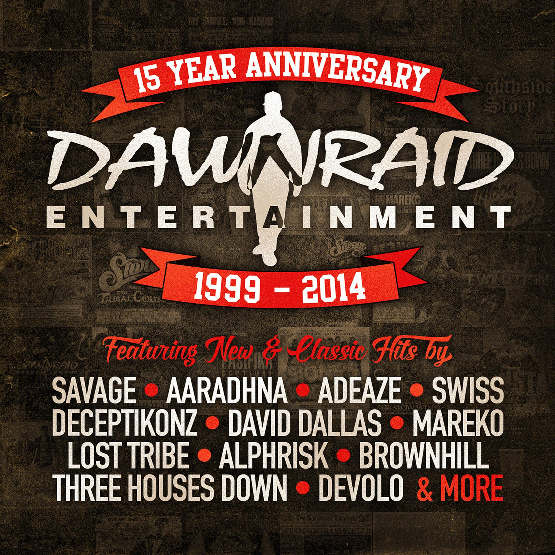 Постер альбома Dawn Raid Entertainment 15 Year Anniversary