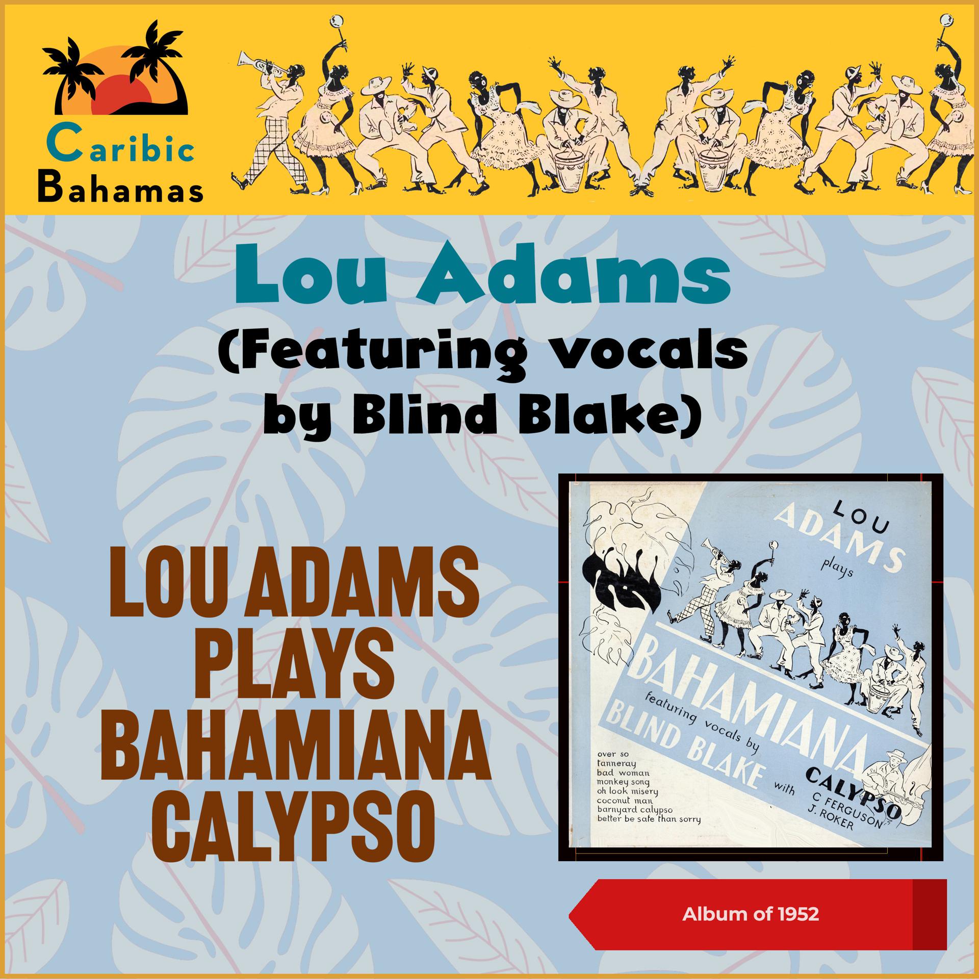Постер альбома Lou Adams Plays Bahamiana Calypso