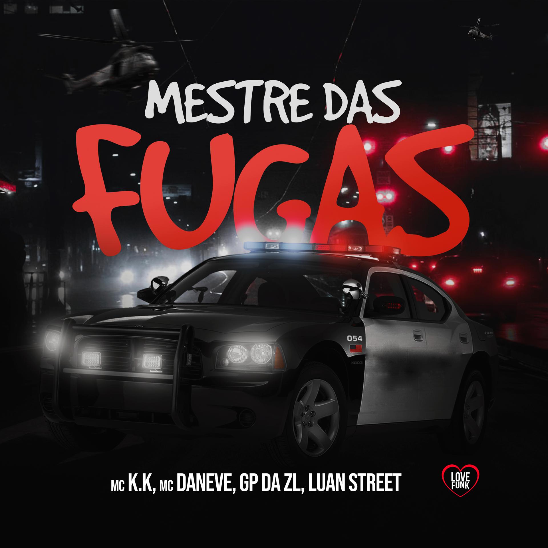 Постер альбома Mestre das Fugas