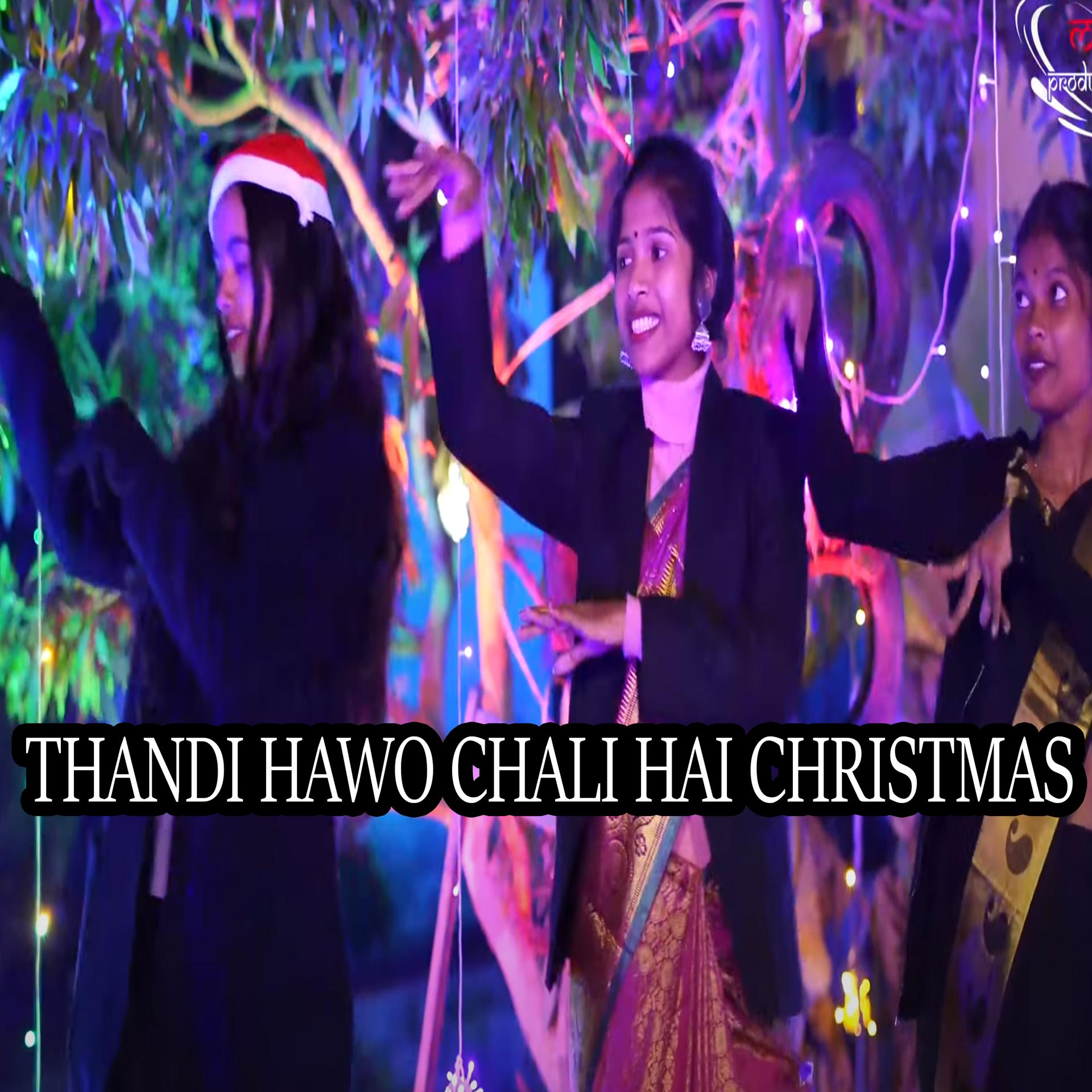 Постер альбома THANDI HAWO CHALI HAI CHRISTMAS