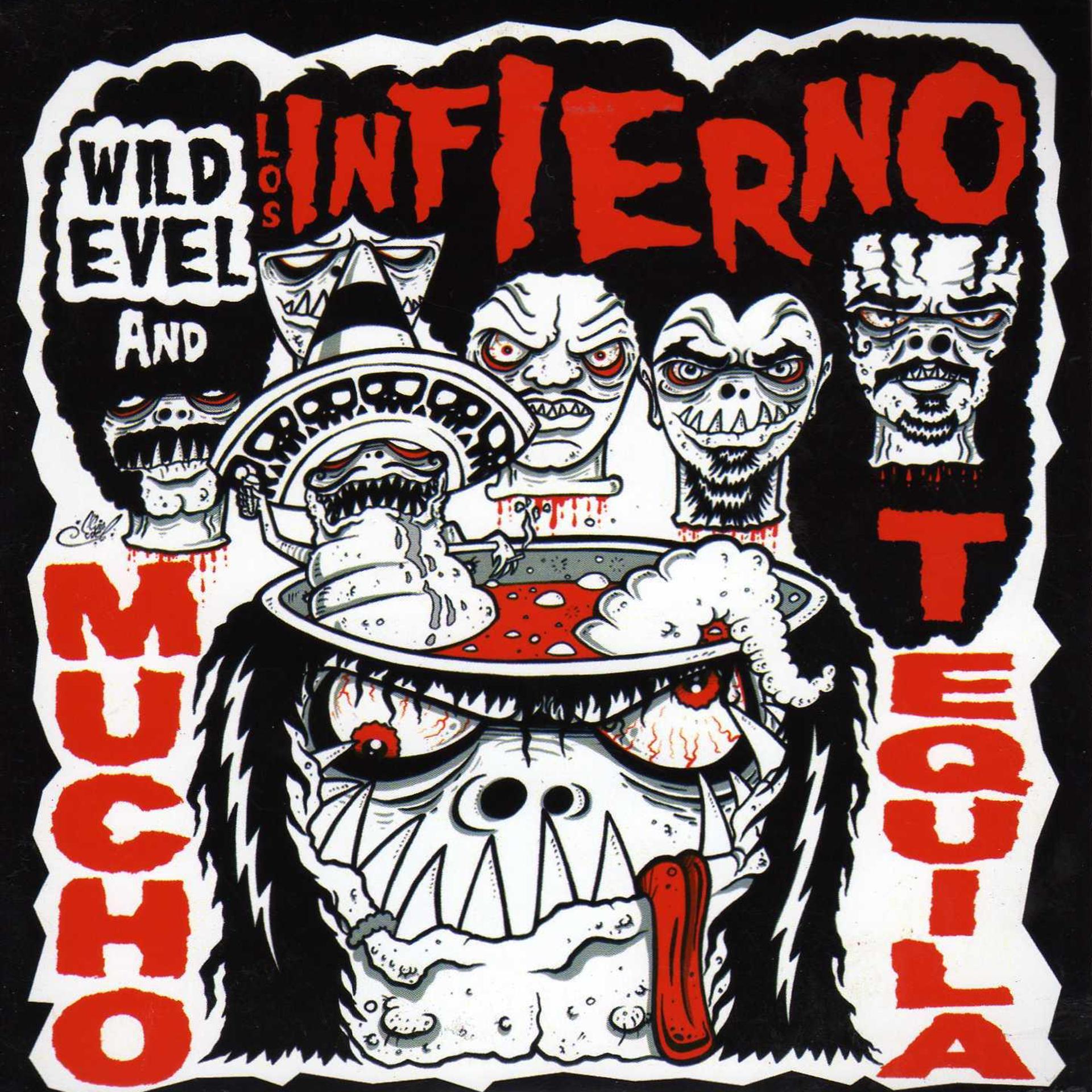 Постер альбома Mucho Tequila - Wild Evel & los Infierno